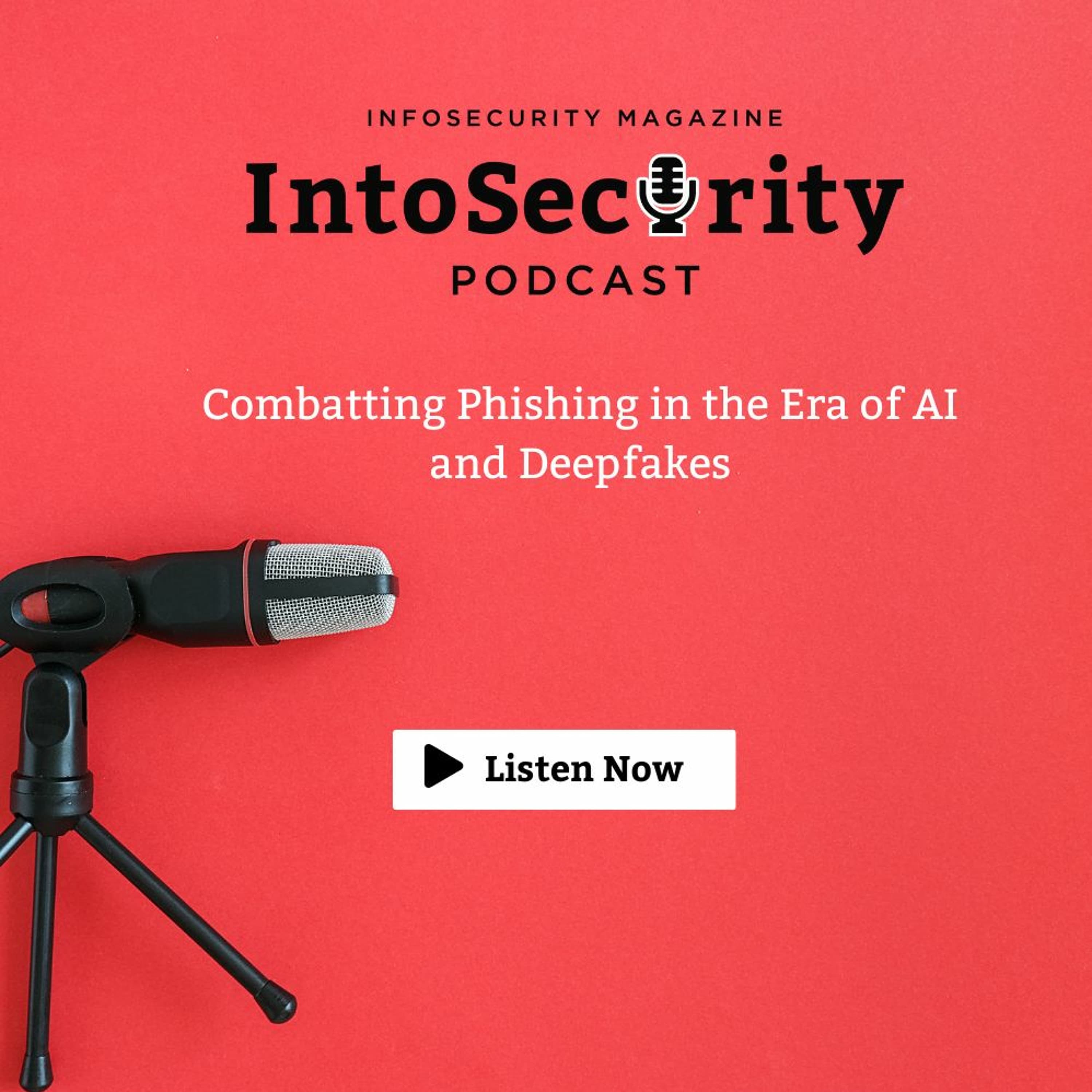 Combatting Phishing in the Era of AI and Deepfakes