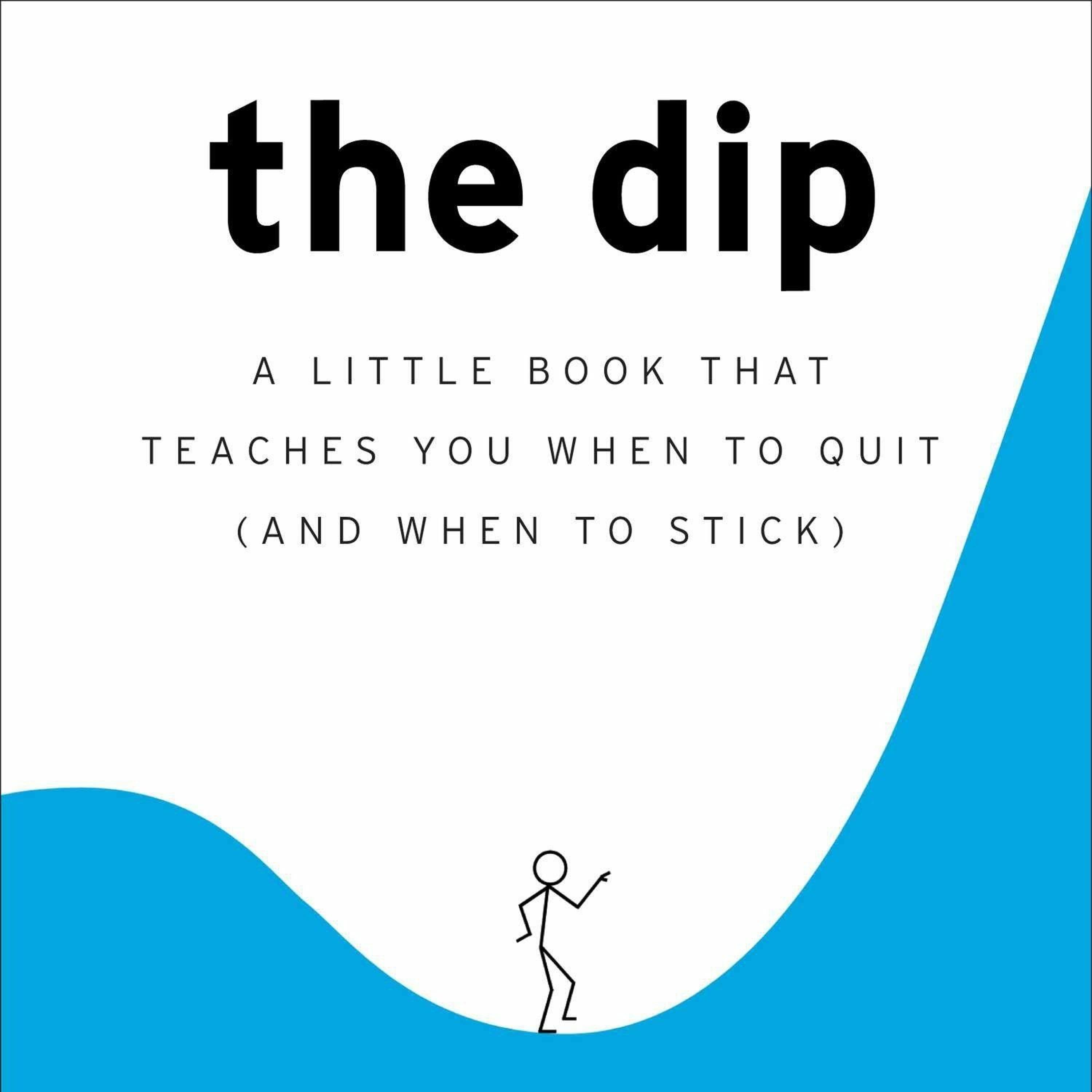 #145 Dip by Seth Godin