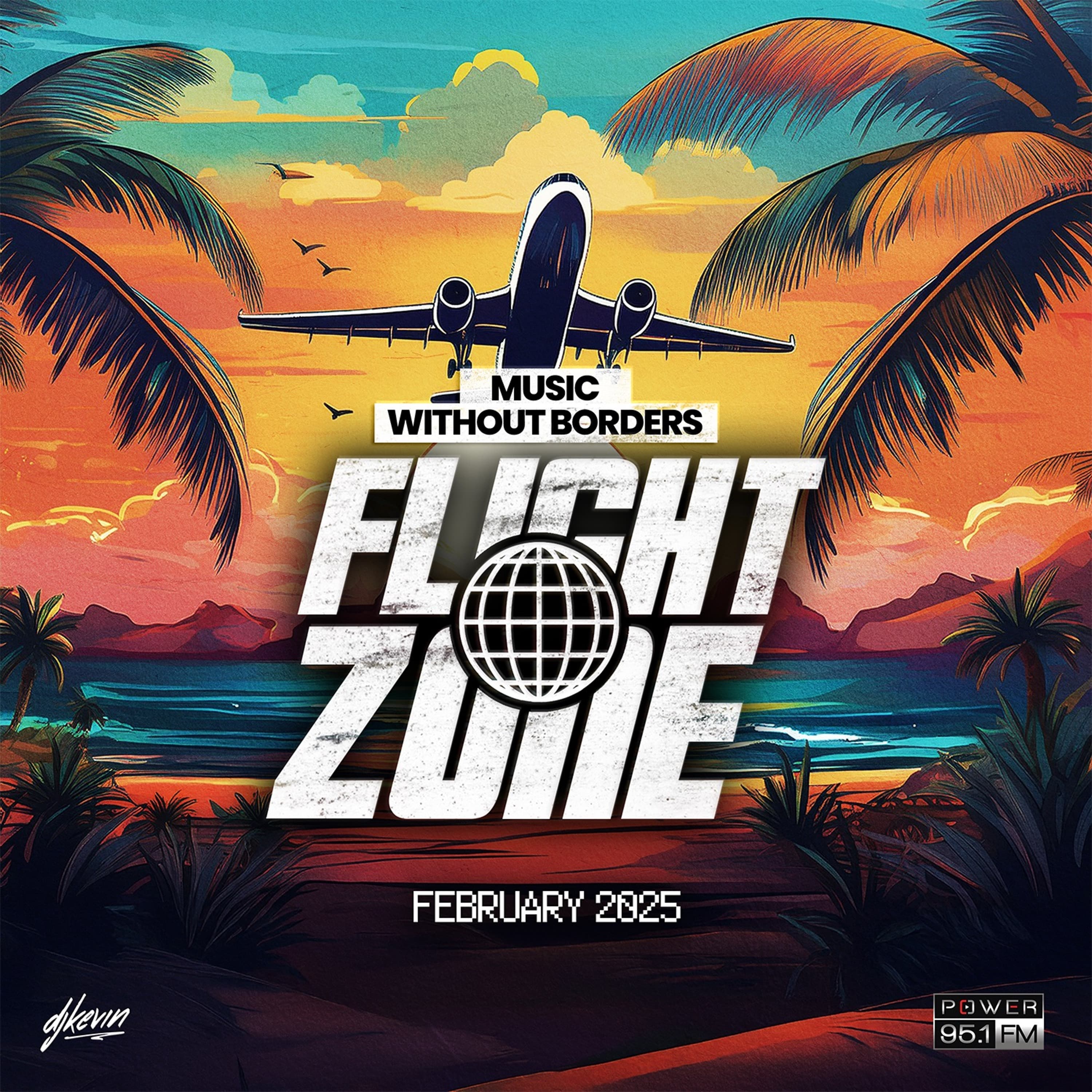 FLIGHT ZONE ✈️ POWER 95 (GRENADA) - FEBRUARY 2025 (Clean)
