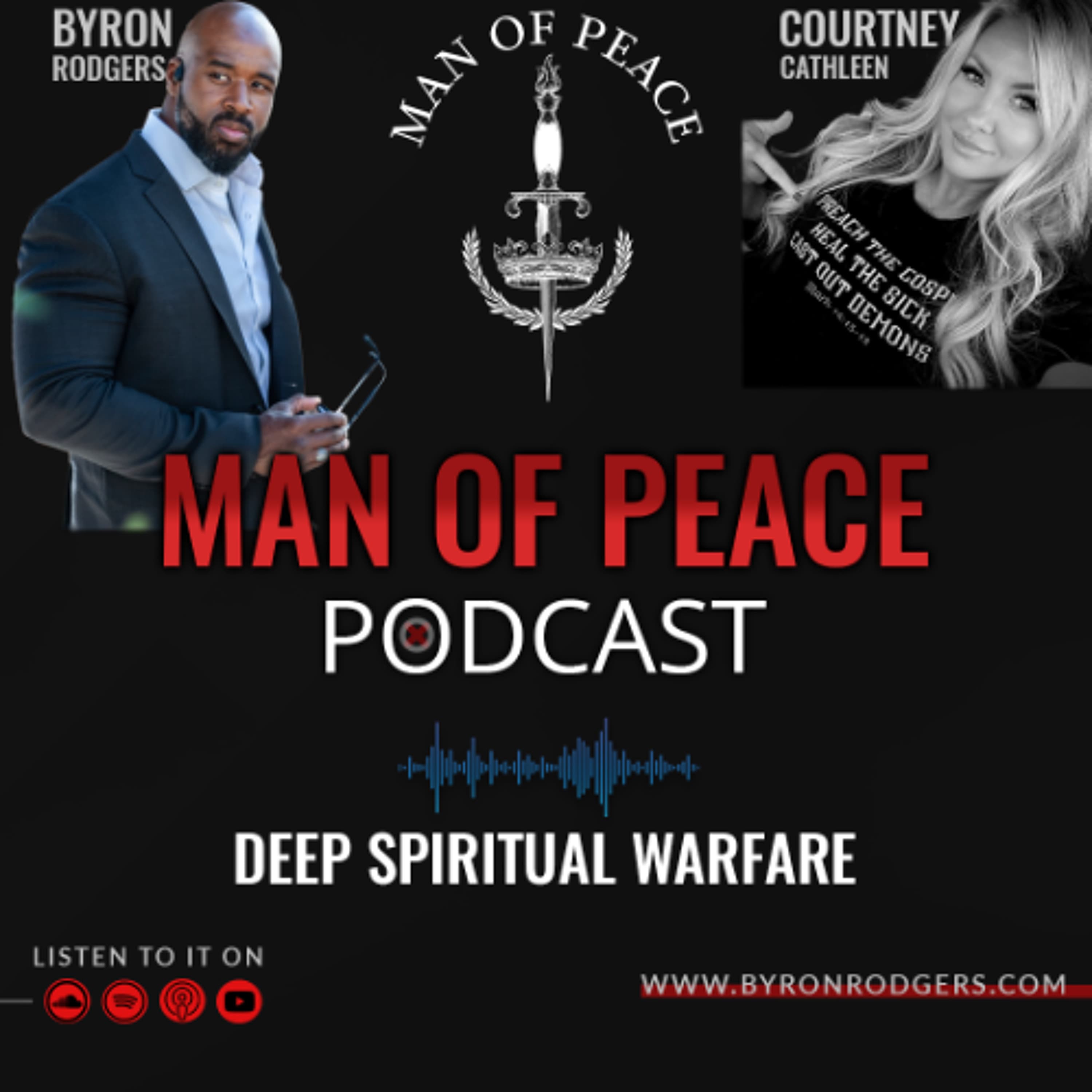 Deep Spiritual Warfare🎙️Man of Peace Podcast (EP 12)