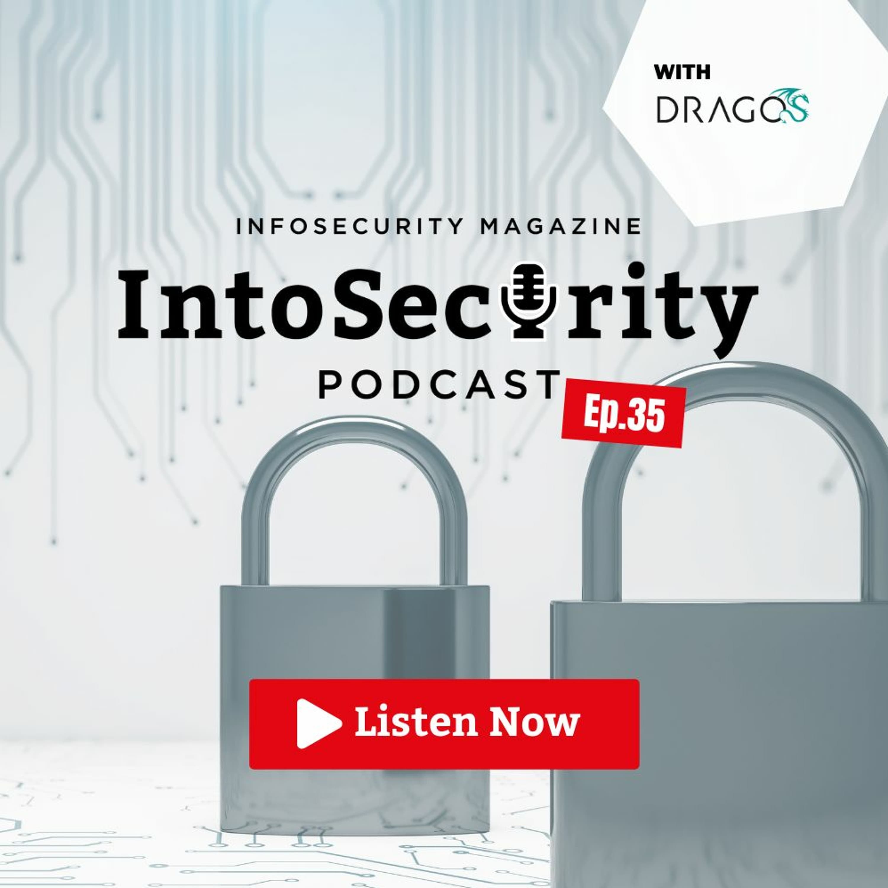 IntoSecurity Podcast Episode 35