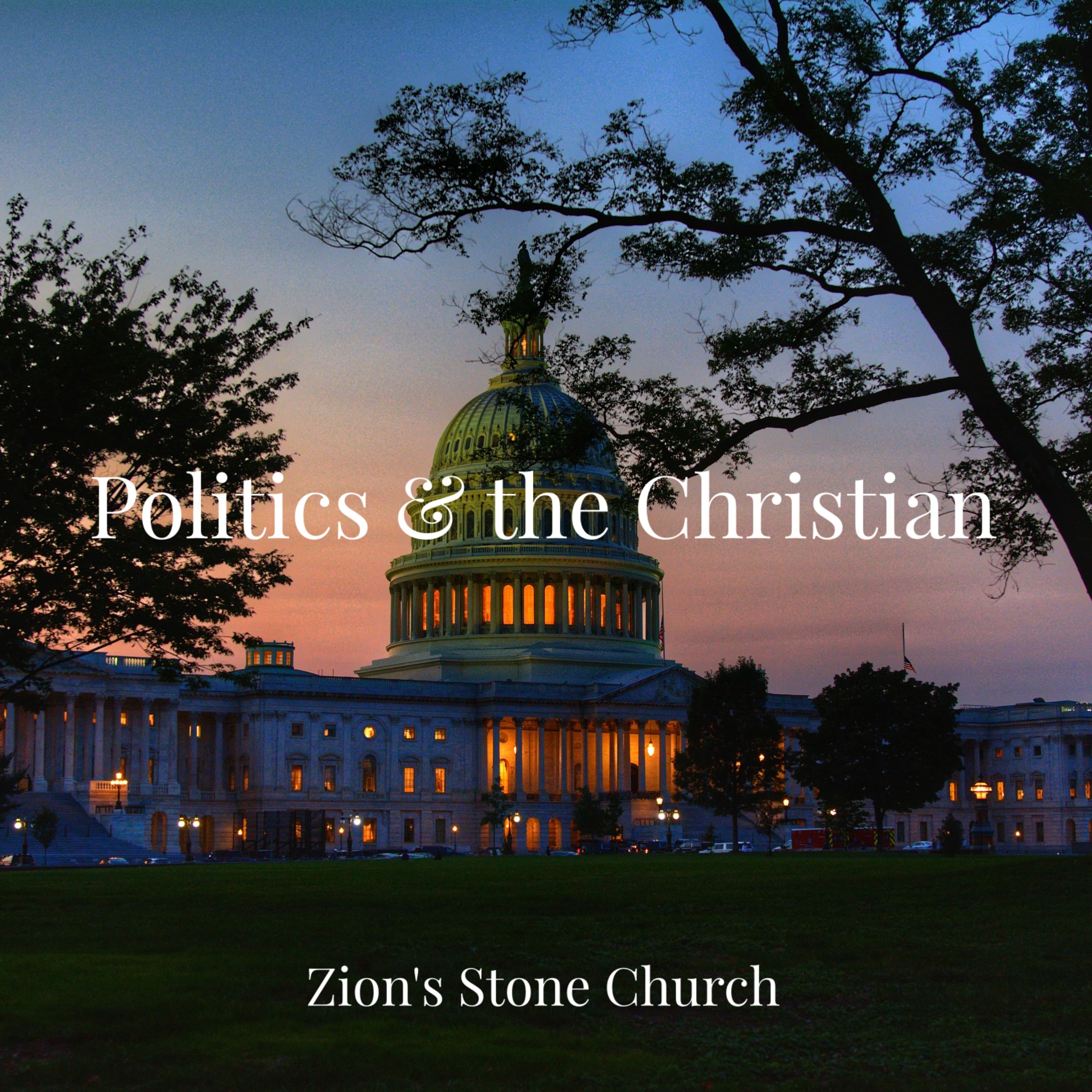 Politics & the Christian
