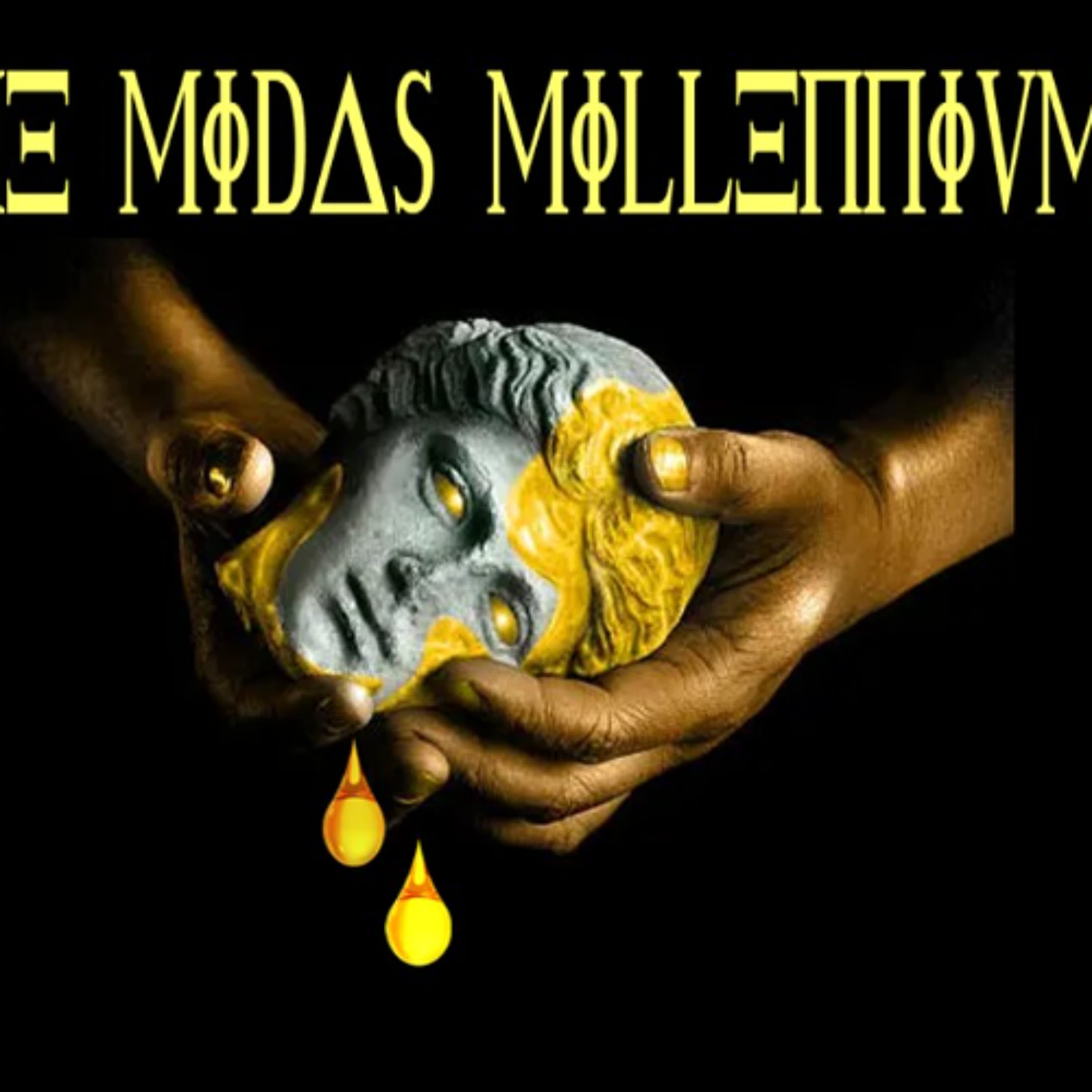 Show sample for 10/16/25: THE MIDAS MILLENNIUM W/ ALAN JOHNSON