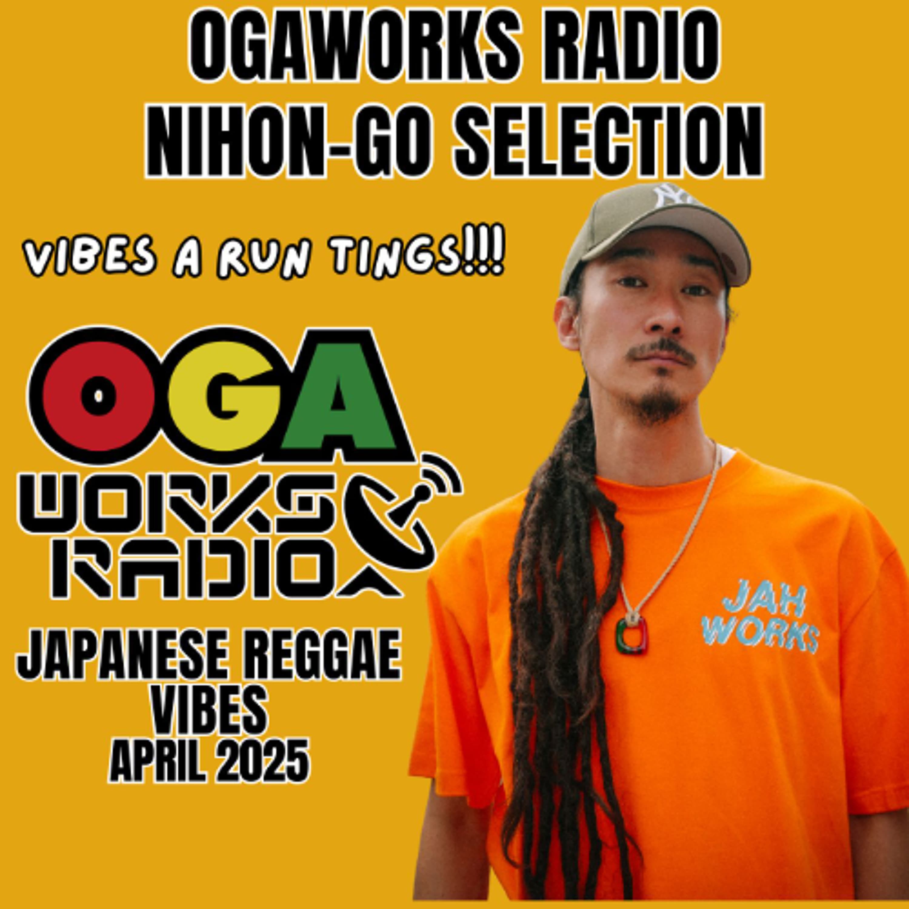 OGAWORKS RADIO NIHON GO SELECTION APRIL 2025