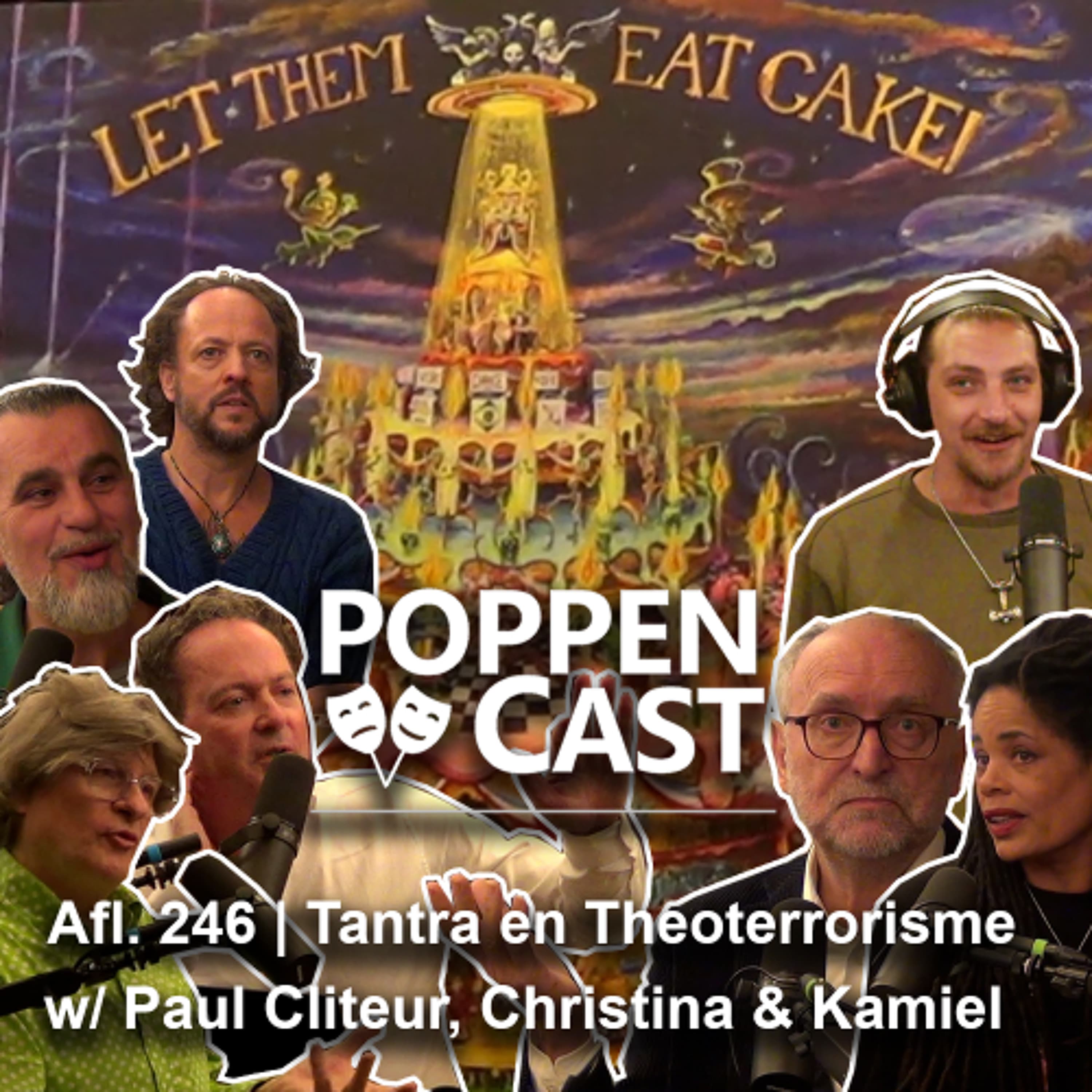 #246 | Tantra en Theoterrorisme w/ Paul Cliteur, Christina Oud en Kamiel Proost