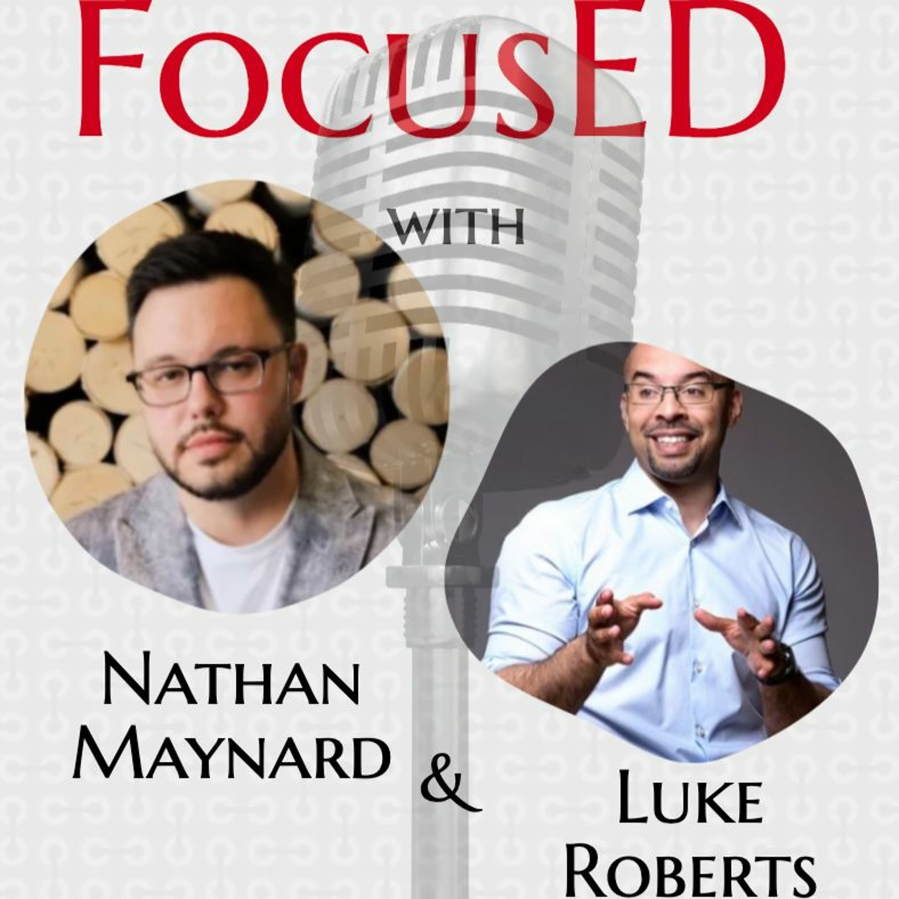 Restorative Justice in Schools with Nathan Maynard and Luke Roberts