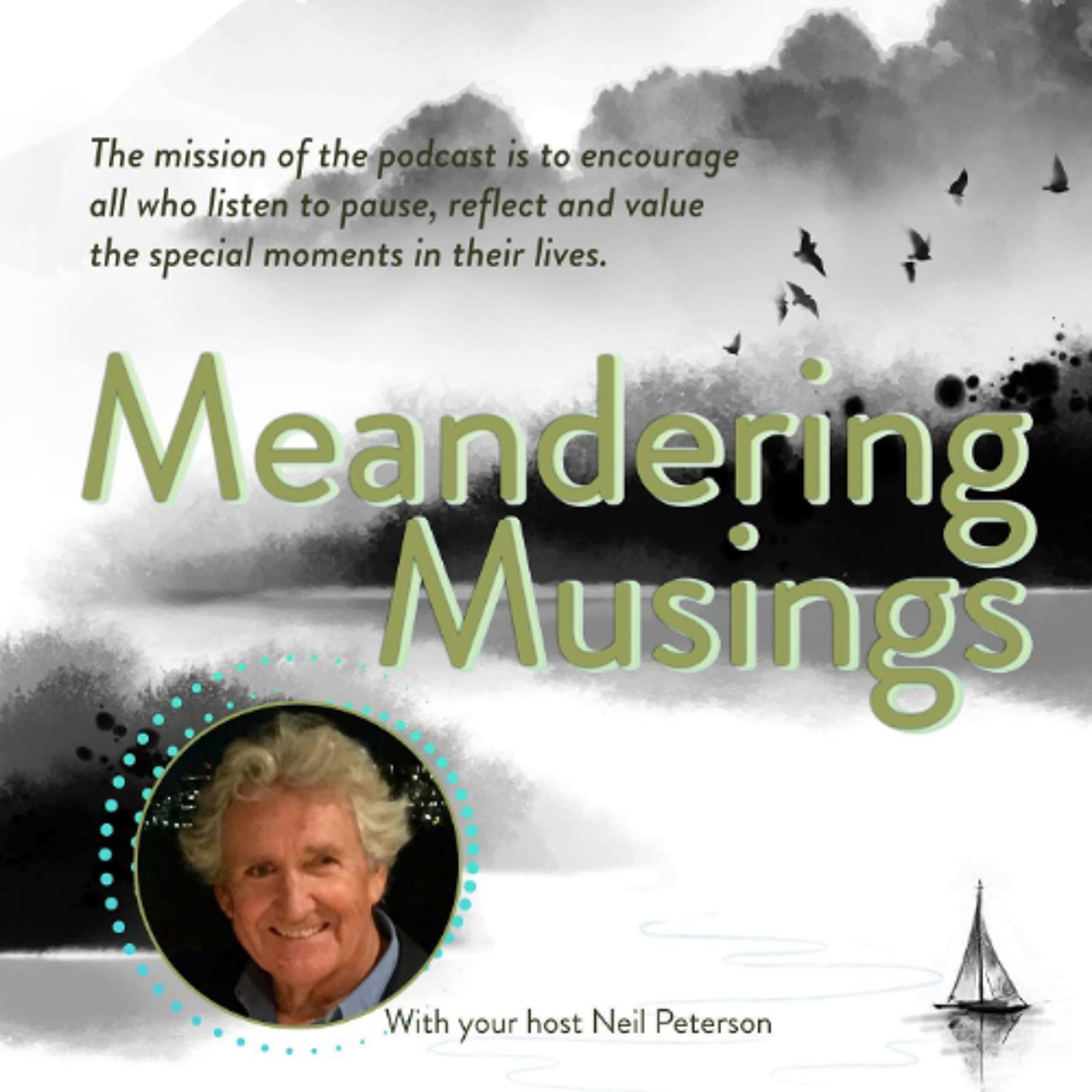 Meandering Musings with Neil Peterson ep 113 Prayer Flags in Bhutan