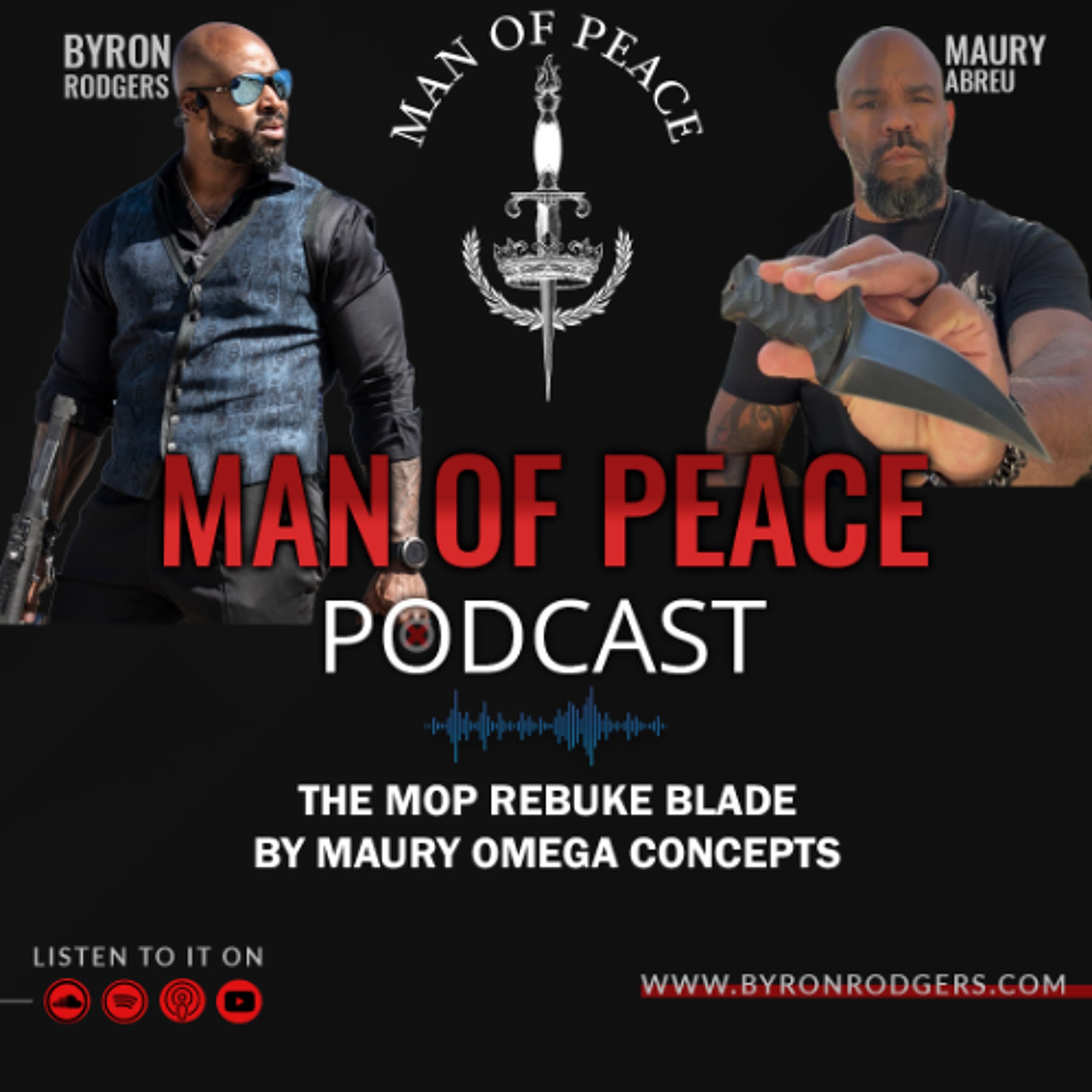 The MOP Rebuke Blade by Maury Omega Concepts🎙️Man of Peace Podcast (EP 46)