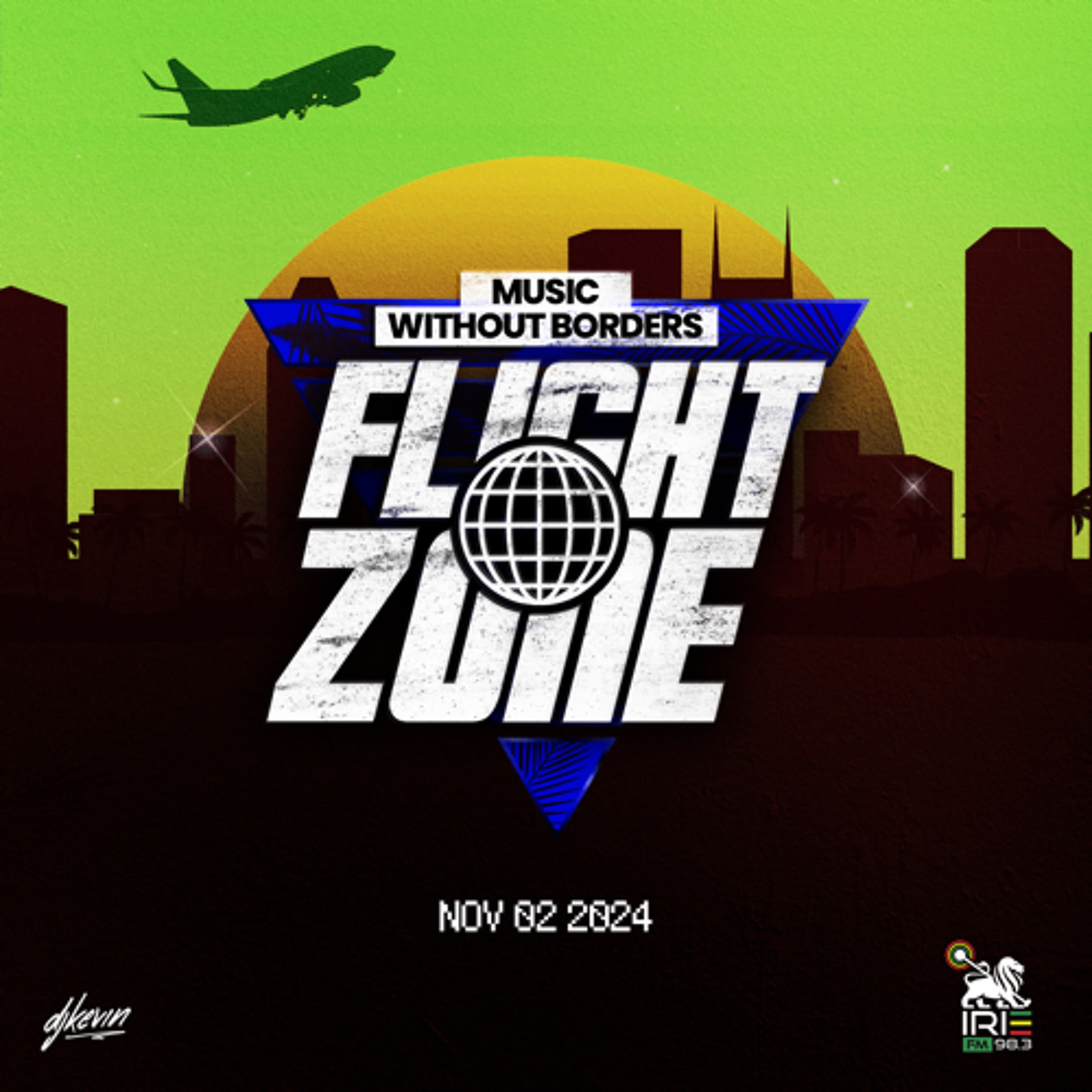FLIGHT ZONE ✈️ IRIE 98 (BERMUDA) - NOVEMBER 02 2024 (Clean)