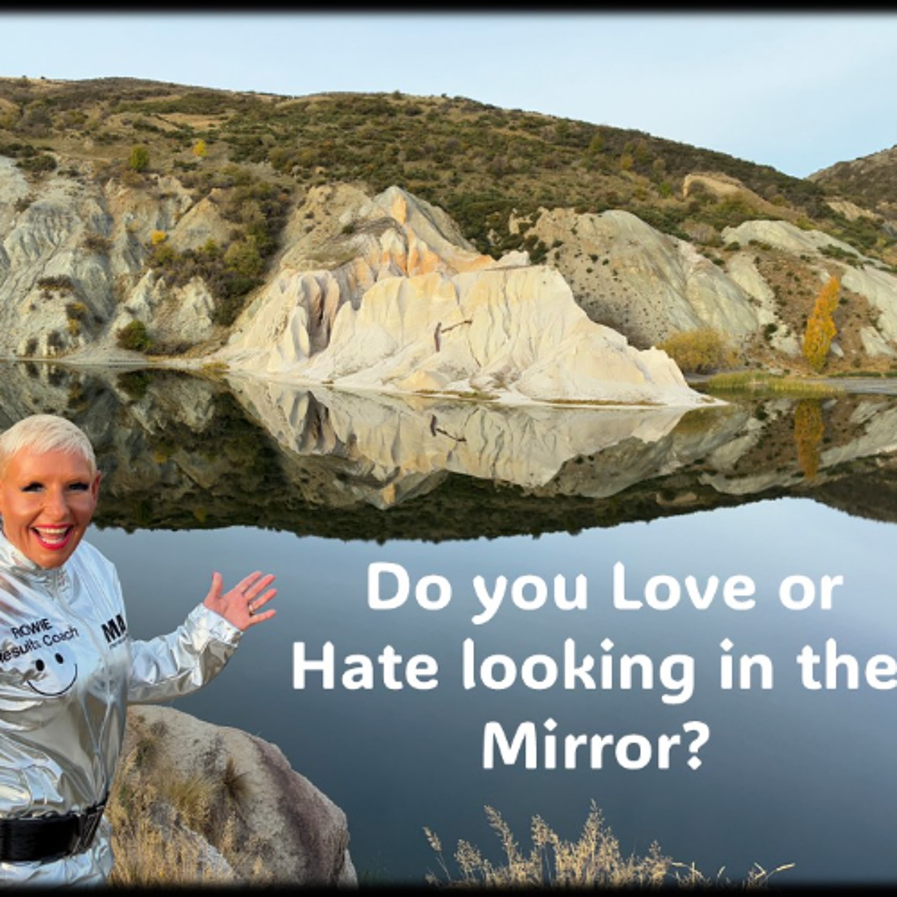 Do you love or hate looking in the mirror