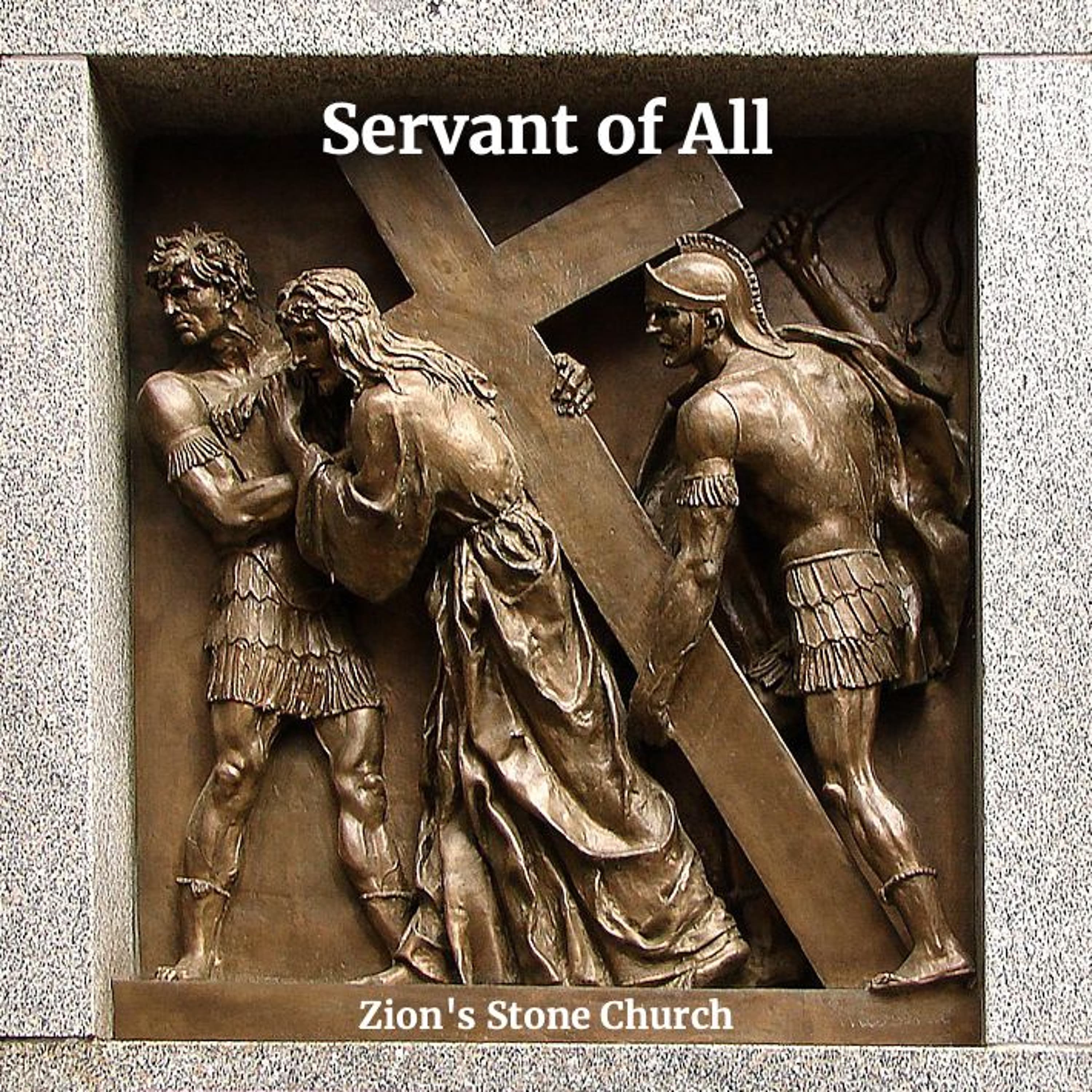 Servant of All