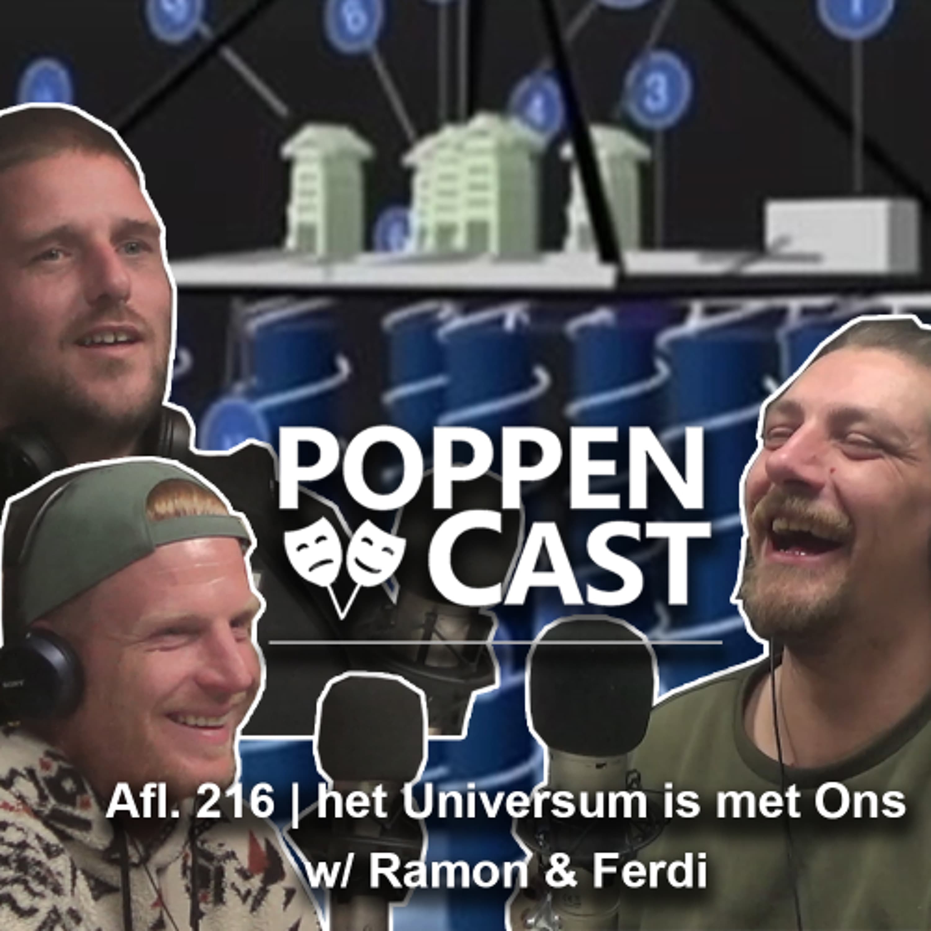 #216 | het Universum is met Ons w/ Ferdi & Ramon