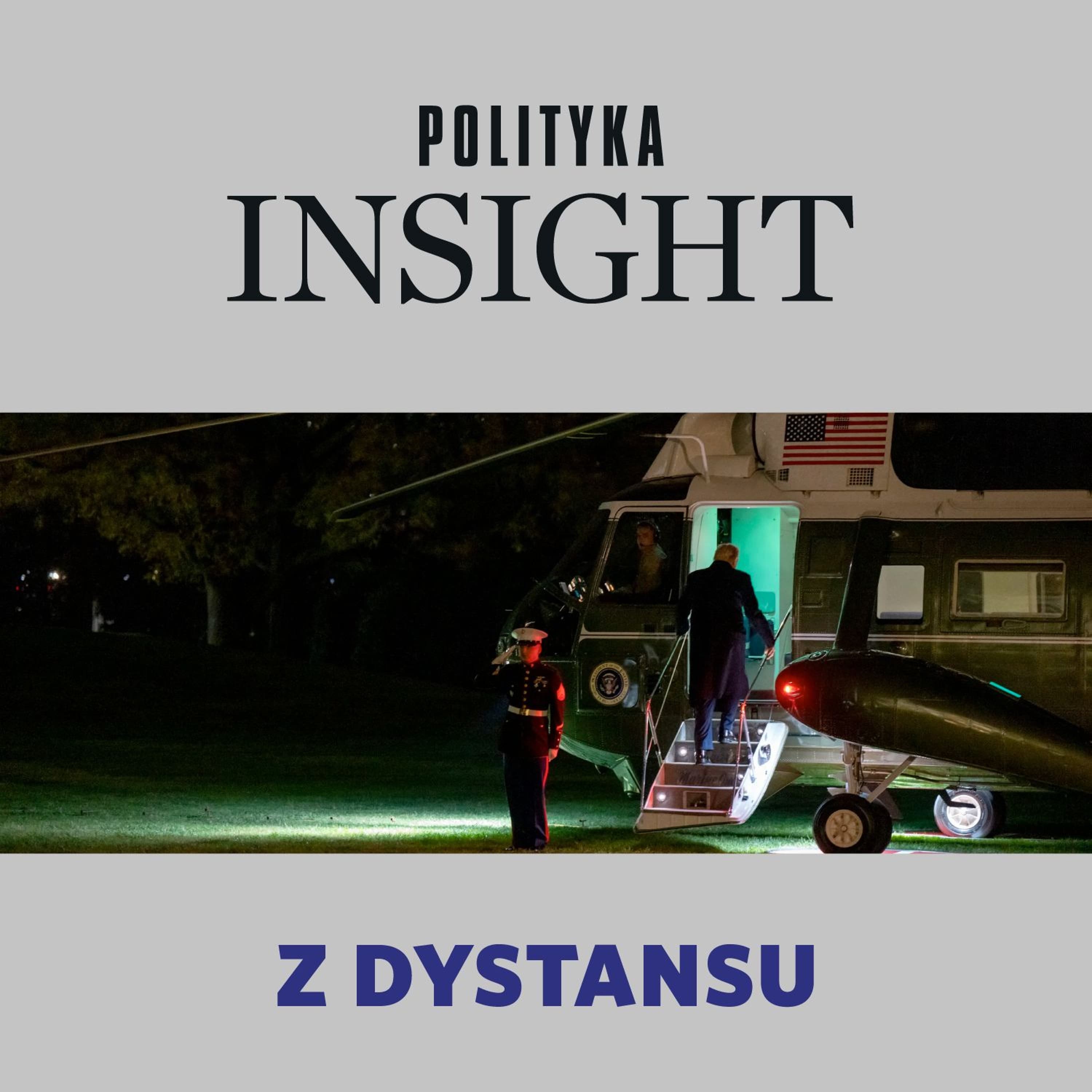 Doktryna Trumpa | Z dystansu