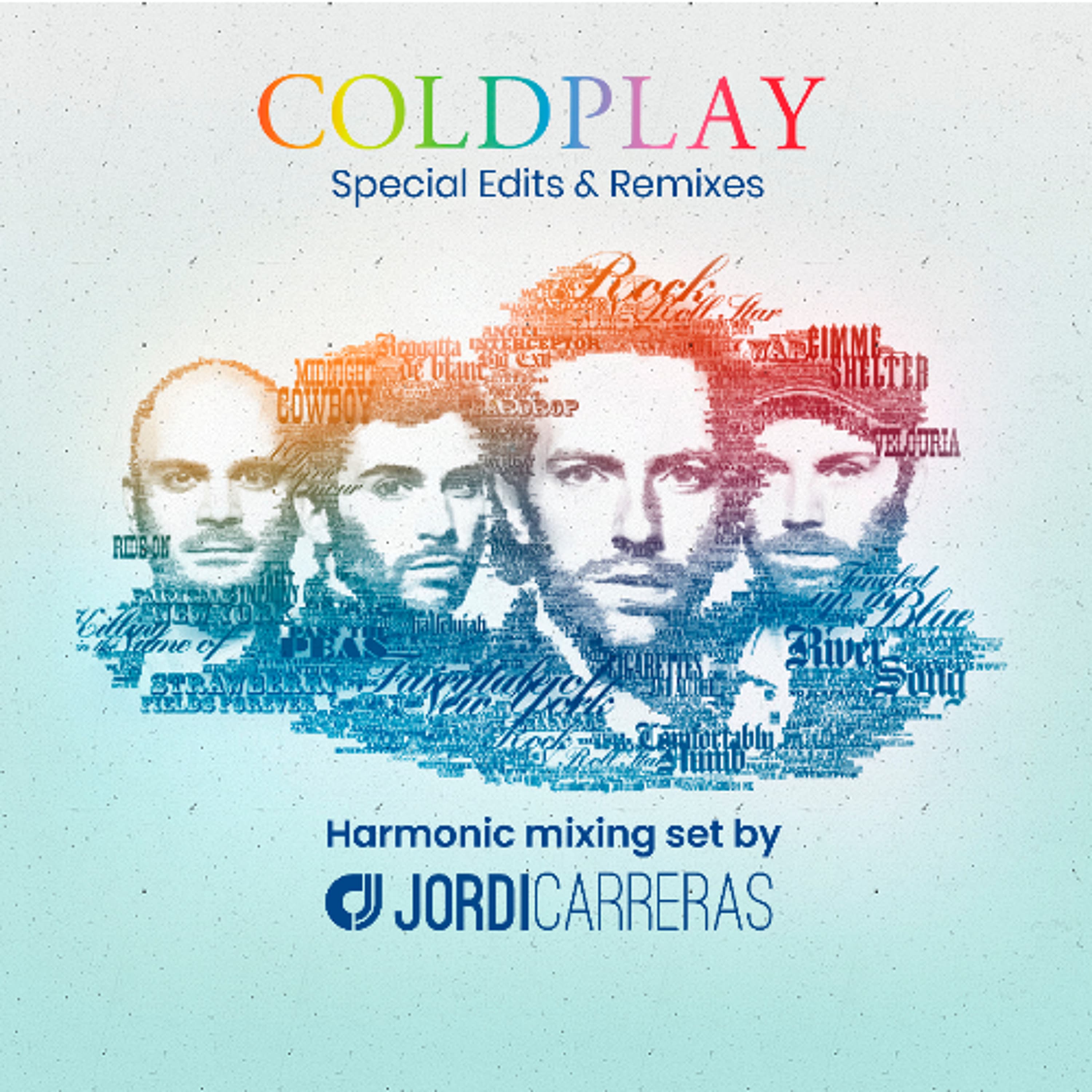 COLDPLAY (Speciasl Edits & Remixes) - Harmonic Mixing set by Jordi Carreras