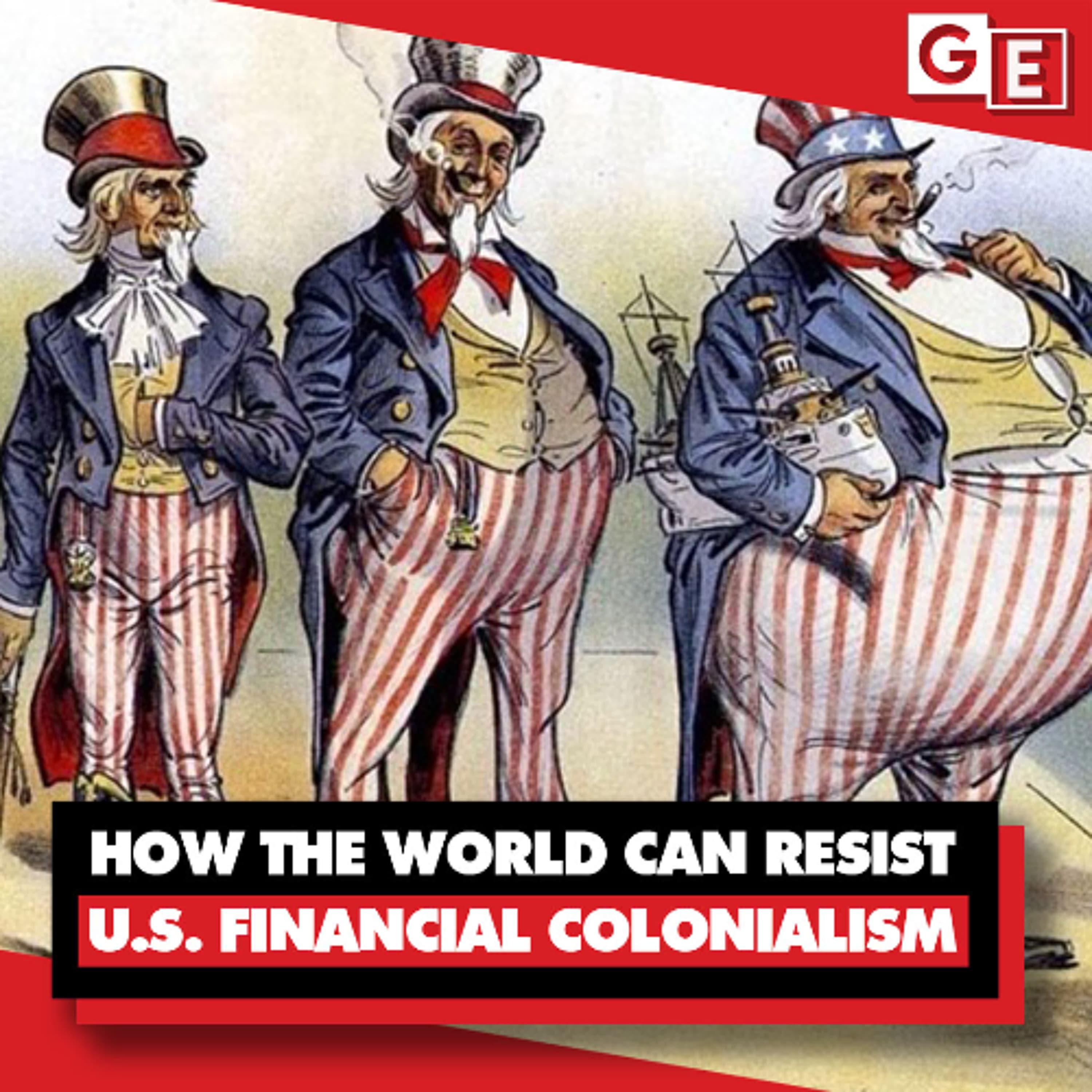 How the world can free itself from US financial colonialism: Economist Michael Hudson explains