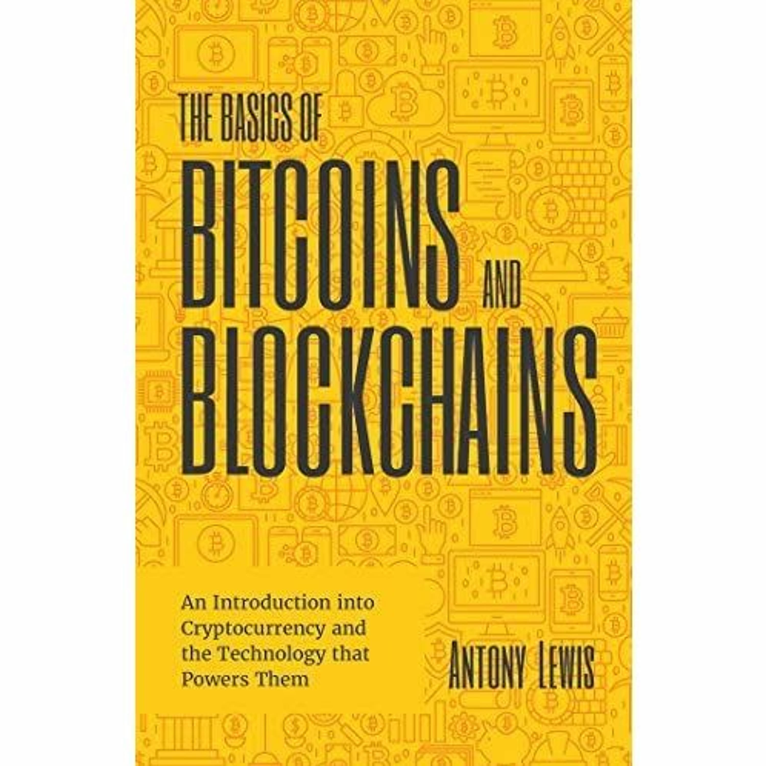 #134 The Basics of bitcoin and blockchains