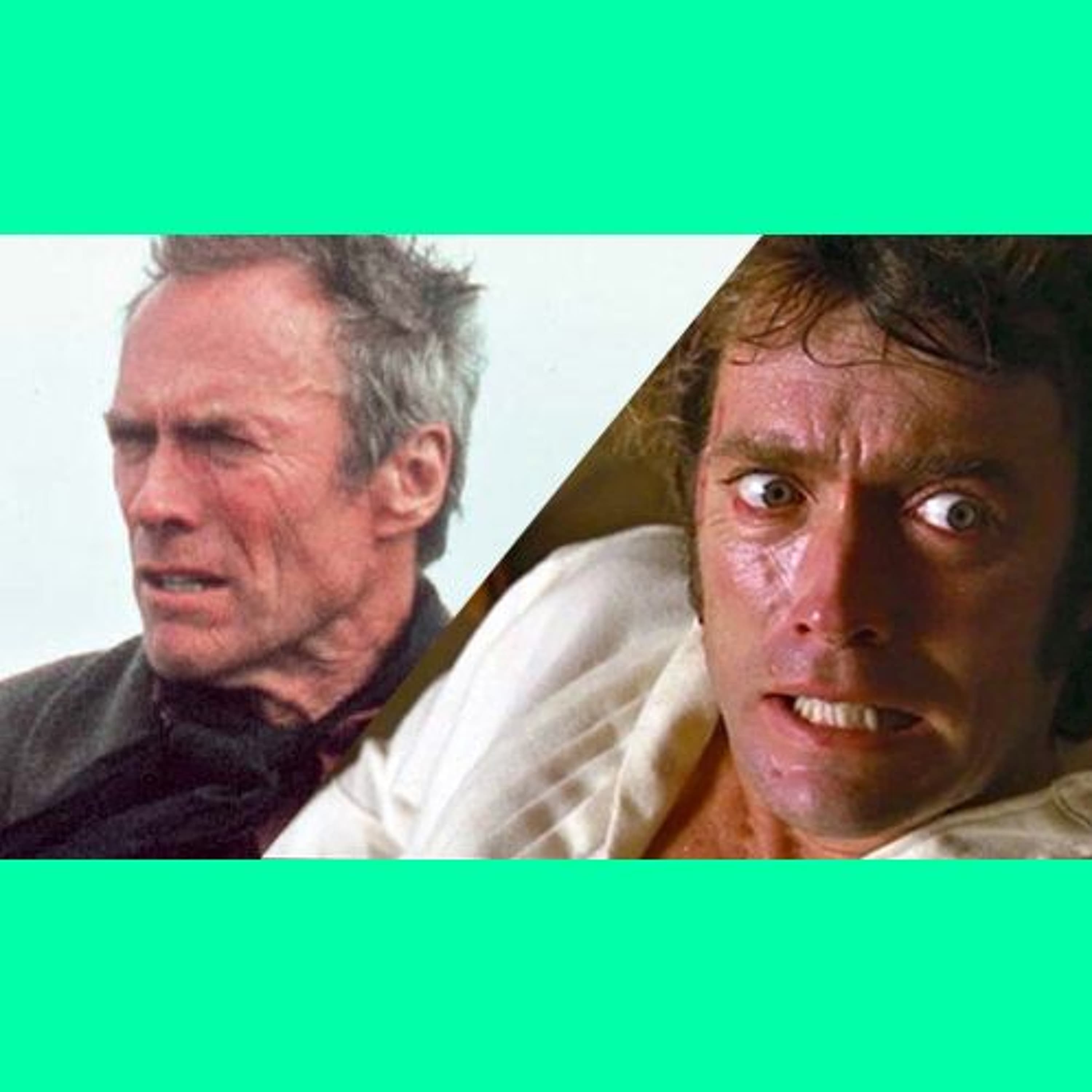 Ep. 54 Eastwood Double Feature