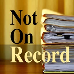 Not On Record Podcast
