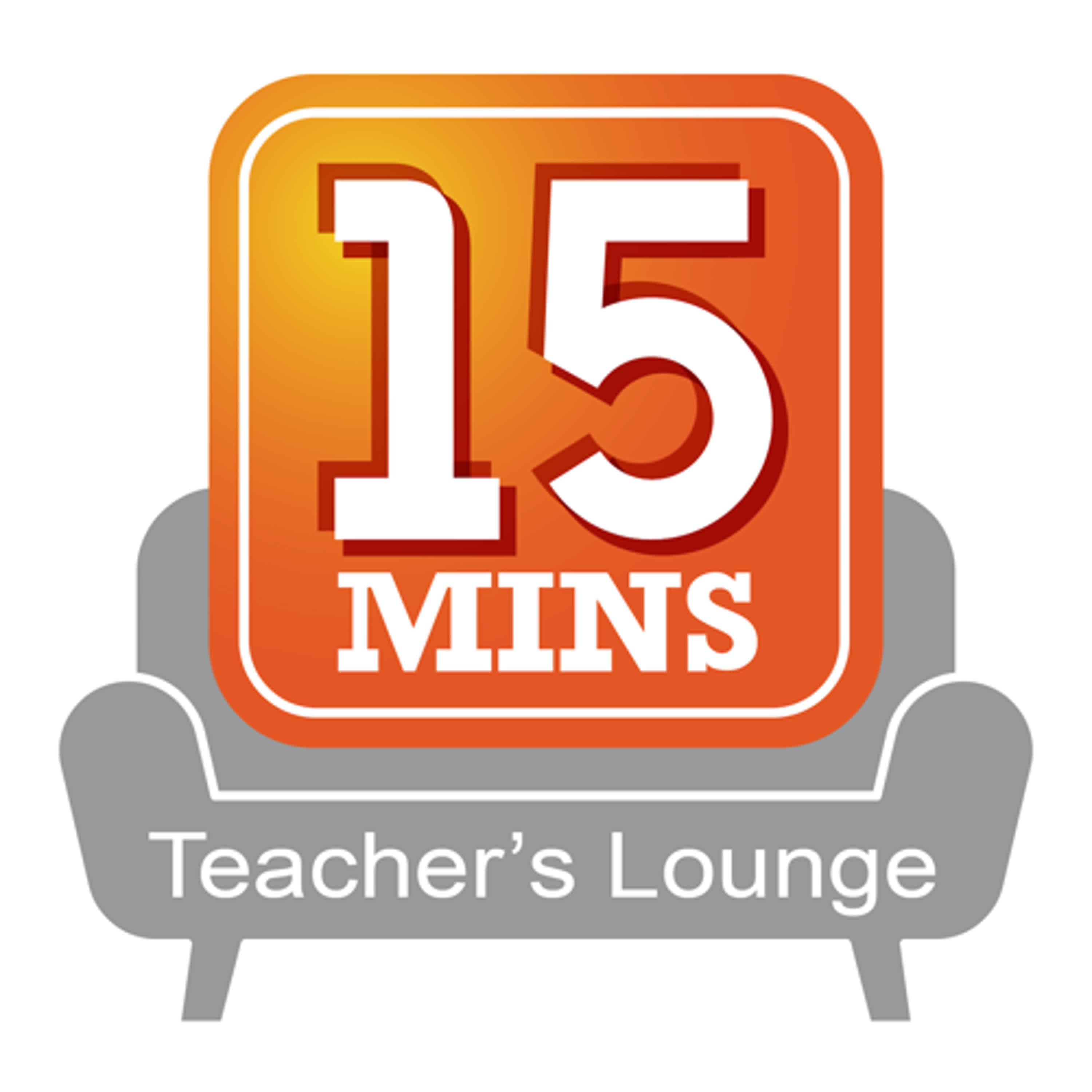 Teacher's Lounge SP.99: 15Mins兩週年VIP特輯 & 年尾感恩Live Podcast