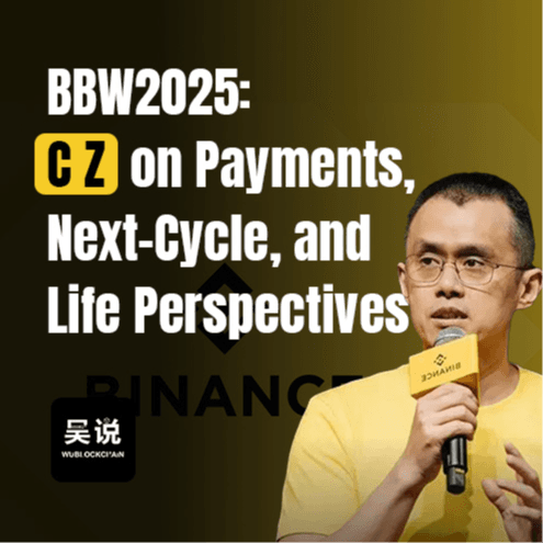 BBW2025: CZ on Payments, Next-Cycle, & Life Perspectives