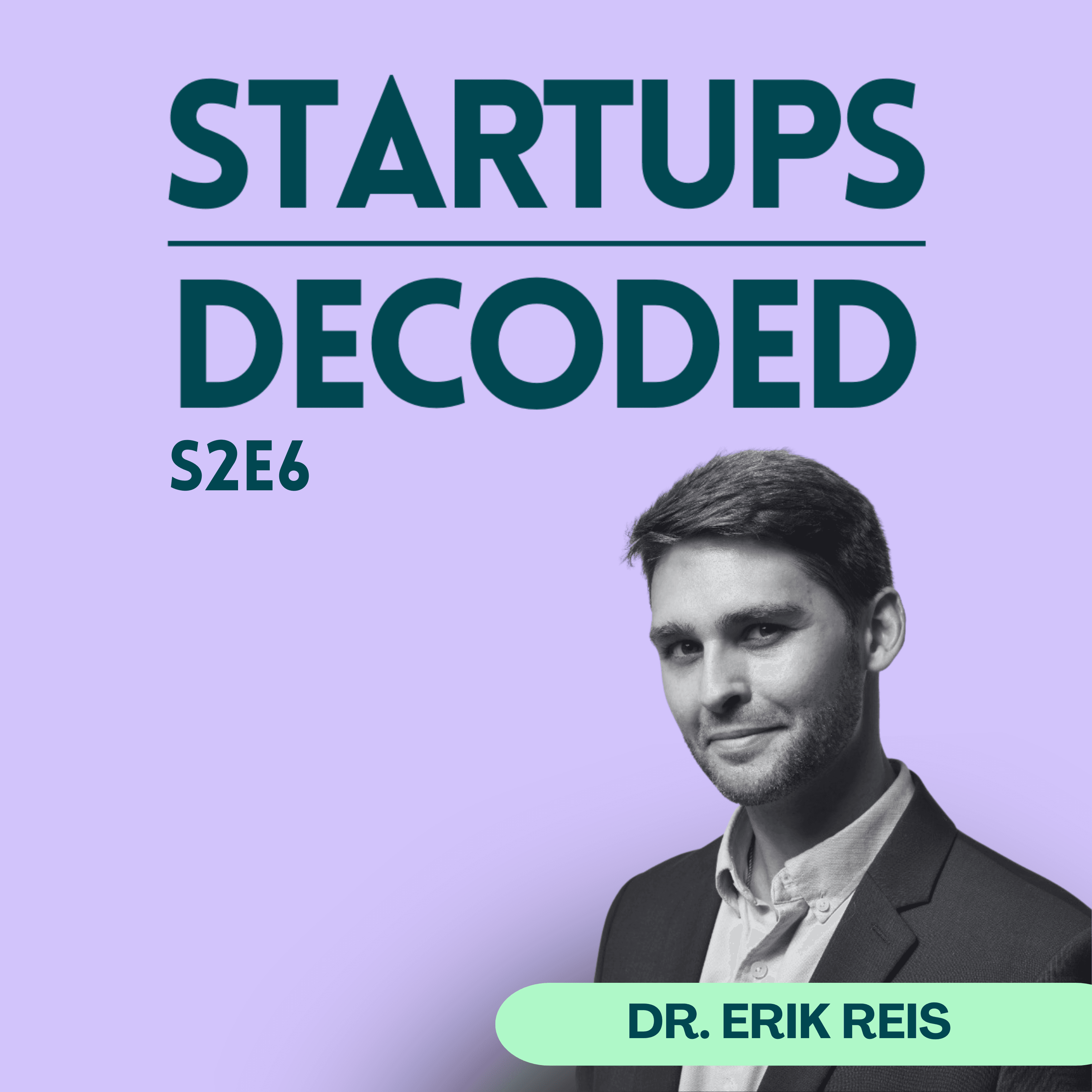 S2E6: AI Meets Medicine — Personalized Care You’ll Actually Use with Dr. Erik Reis