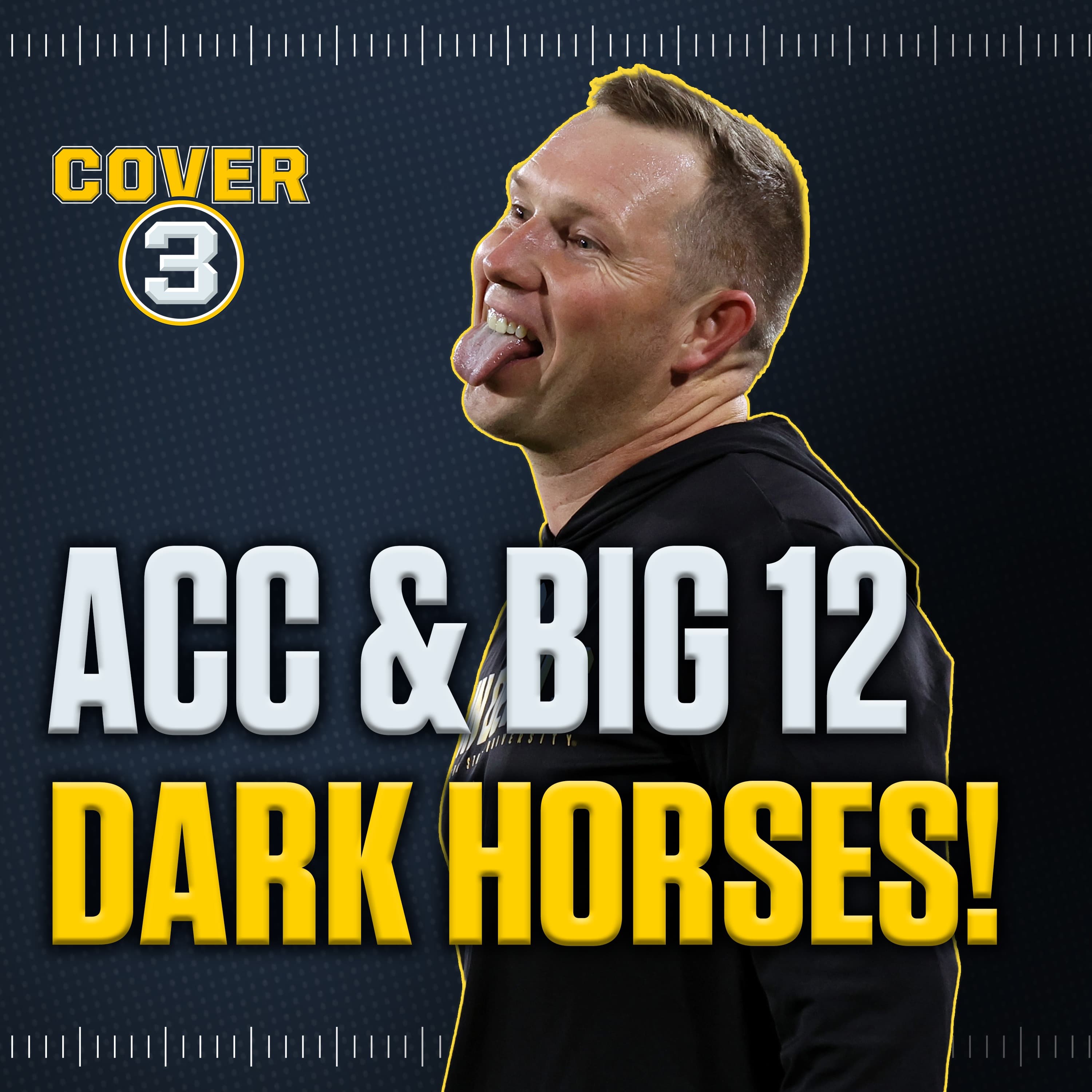 ACC & Big 12 Dark Horse Teams In 2026 + College Football Mailbag ✉️ | Cover 3 Podcast