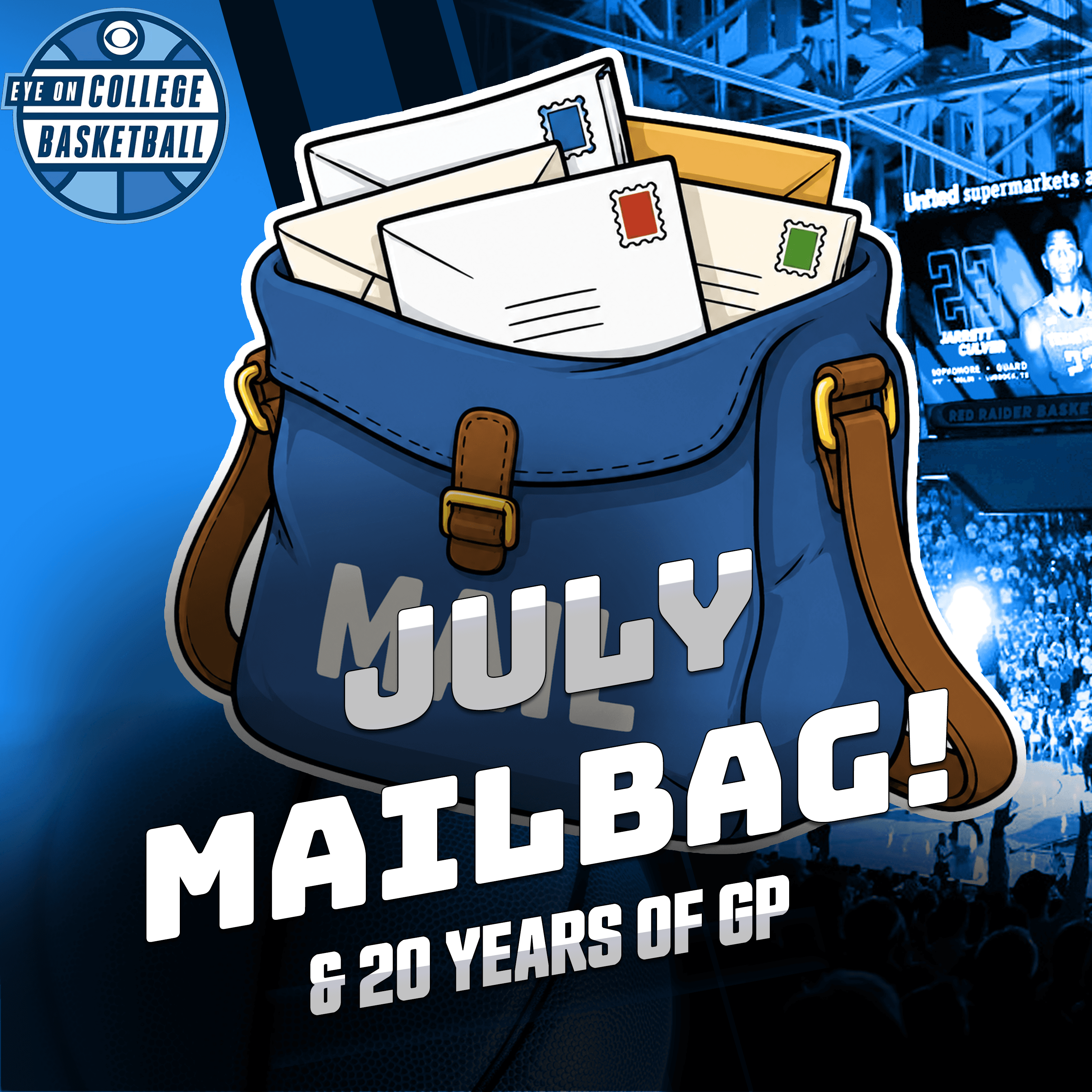 📪JULY MAILBAG! Ranking last 20 NCAA champs; NIL blue bloods; GP’s 20-year CBS anniversary + more