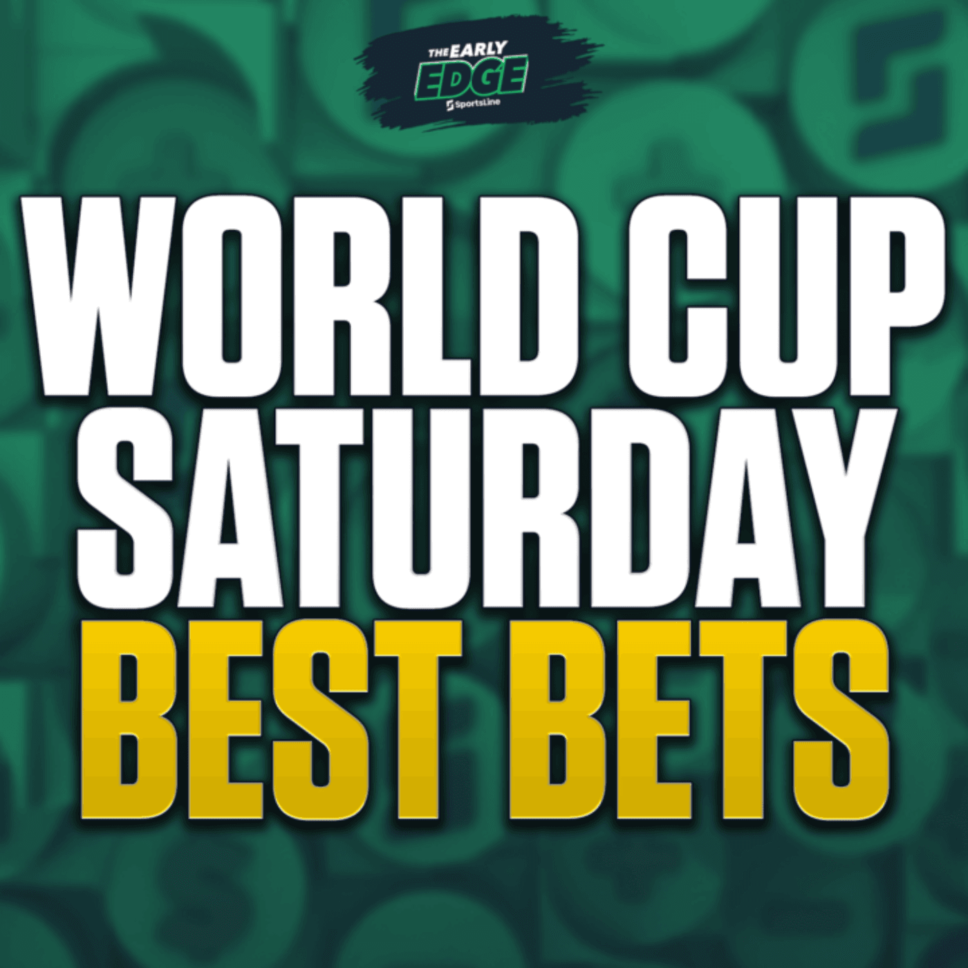 World Cup Weekend Best Bets