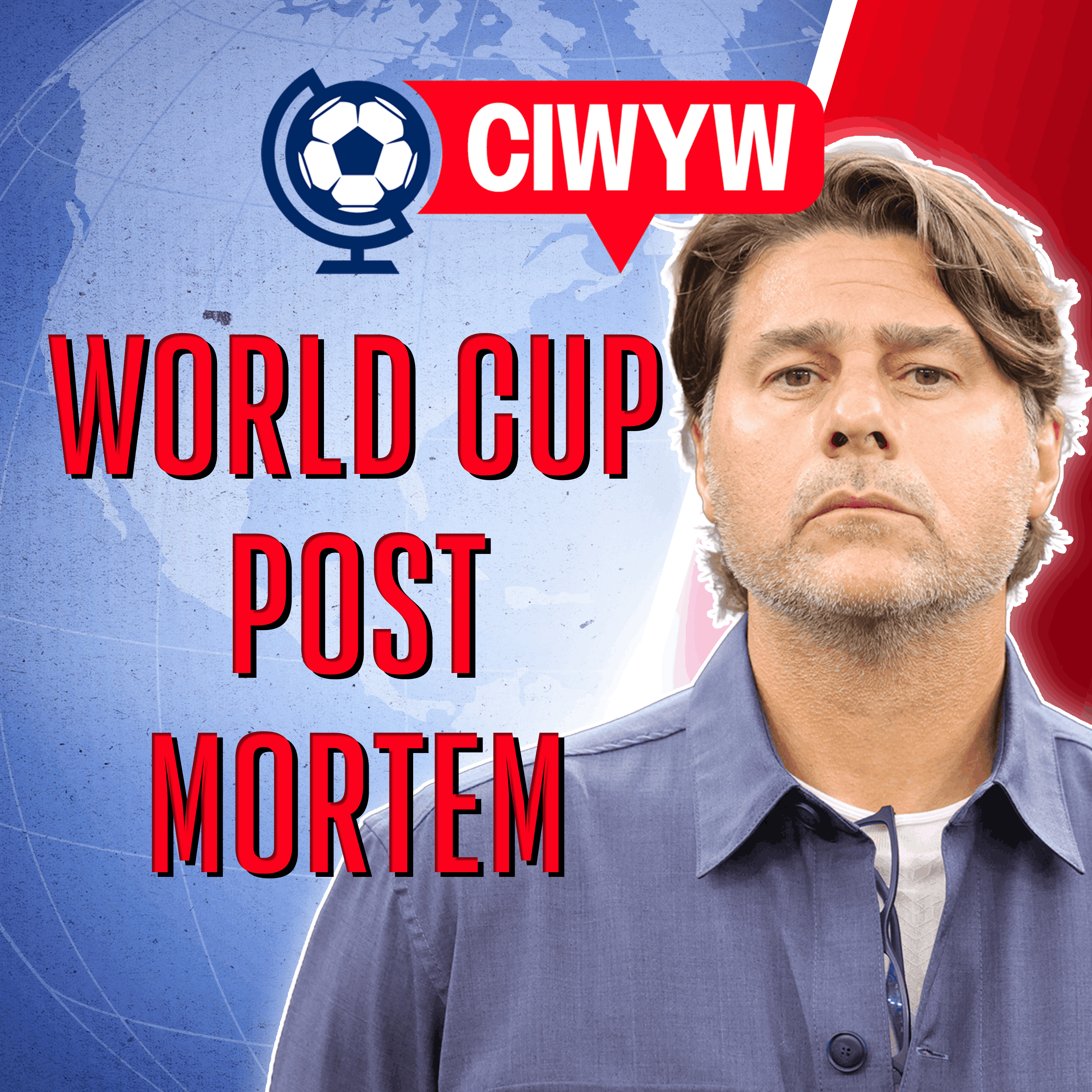 USMNT World Cup Debrief: Pochettino, the Players & What's Next? (Soccer 7/8)