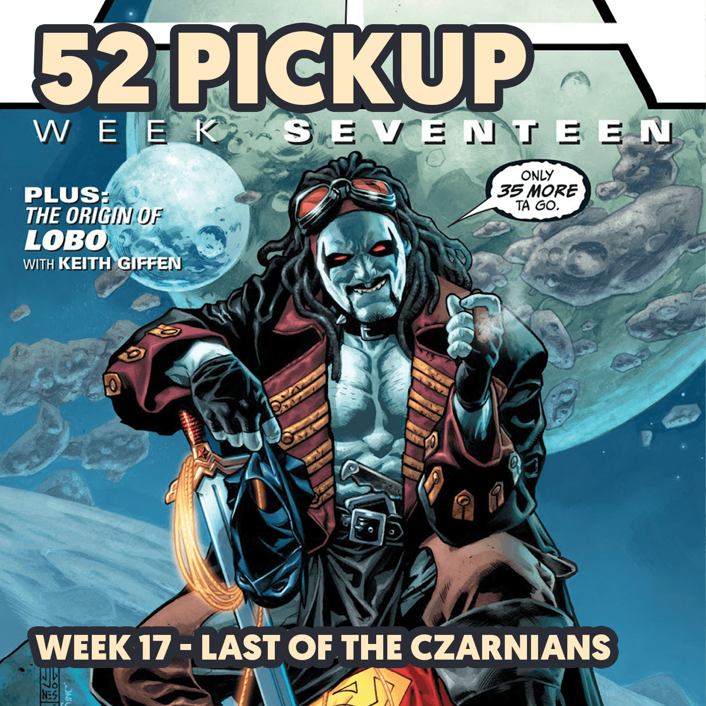 Week 17 - Last of the Czarnians