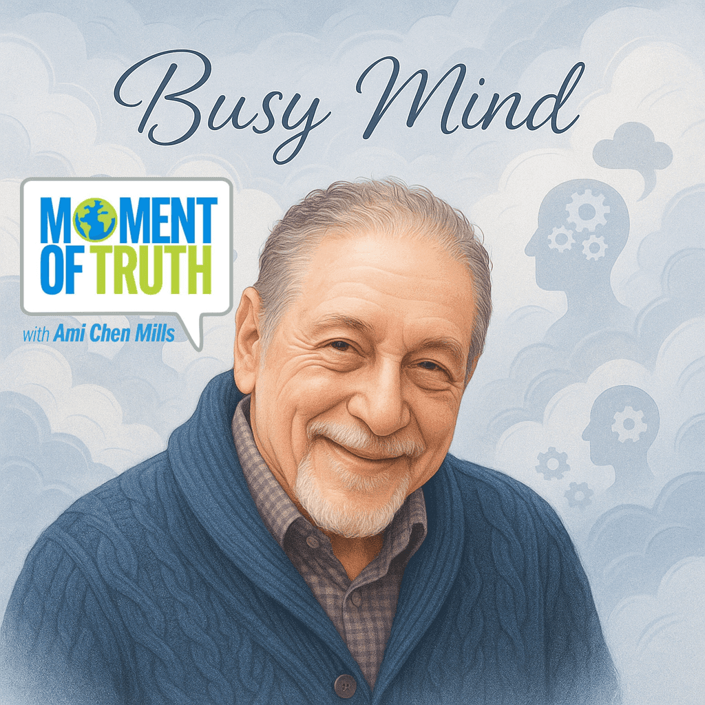 The Root of All Problems: A Busy Mind