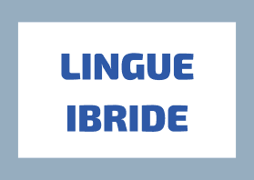 Lingue IBRIDE Derivanti dall’Italiano (Talian, Lunfardo…)