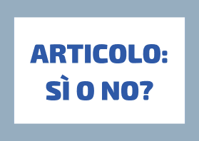 Articoli Determinativi: Guida Completa all’Uso (e Non Uso)