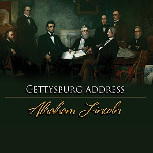 The Gettysburg Address by Abraham Lincoln | Audiobook