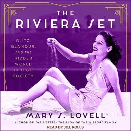 The Riviera Set by Mary S. Lovell | Audiobook