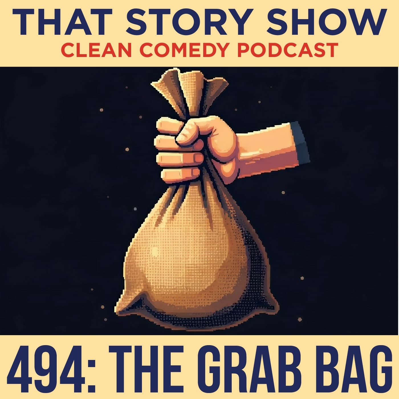 494: The Grab Bag