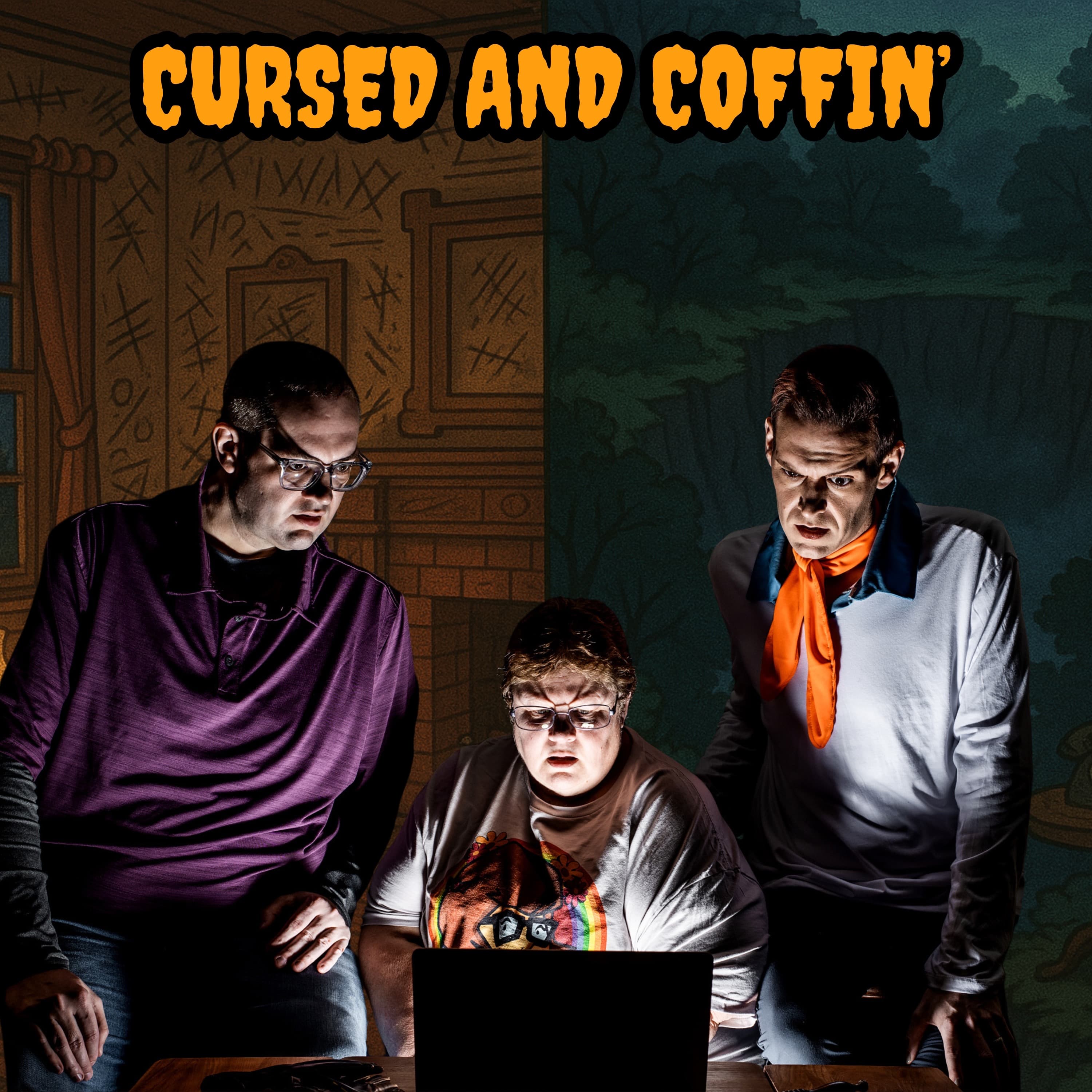 118: Cursed and Coffin’