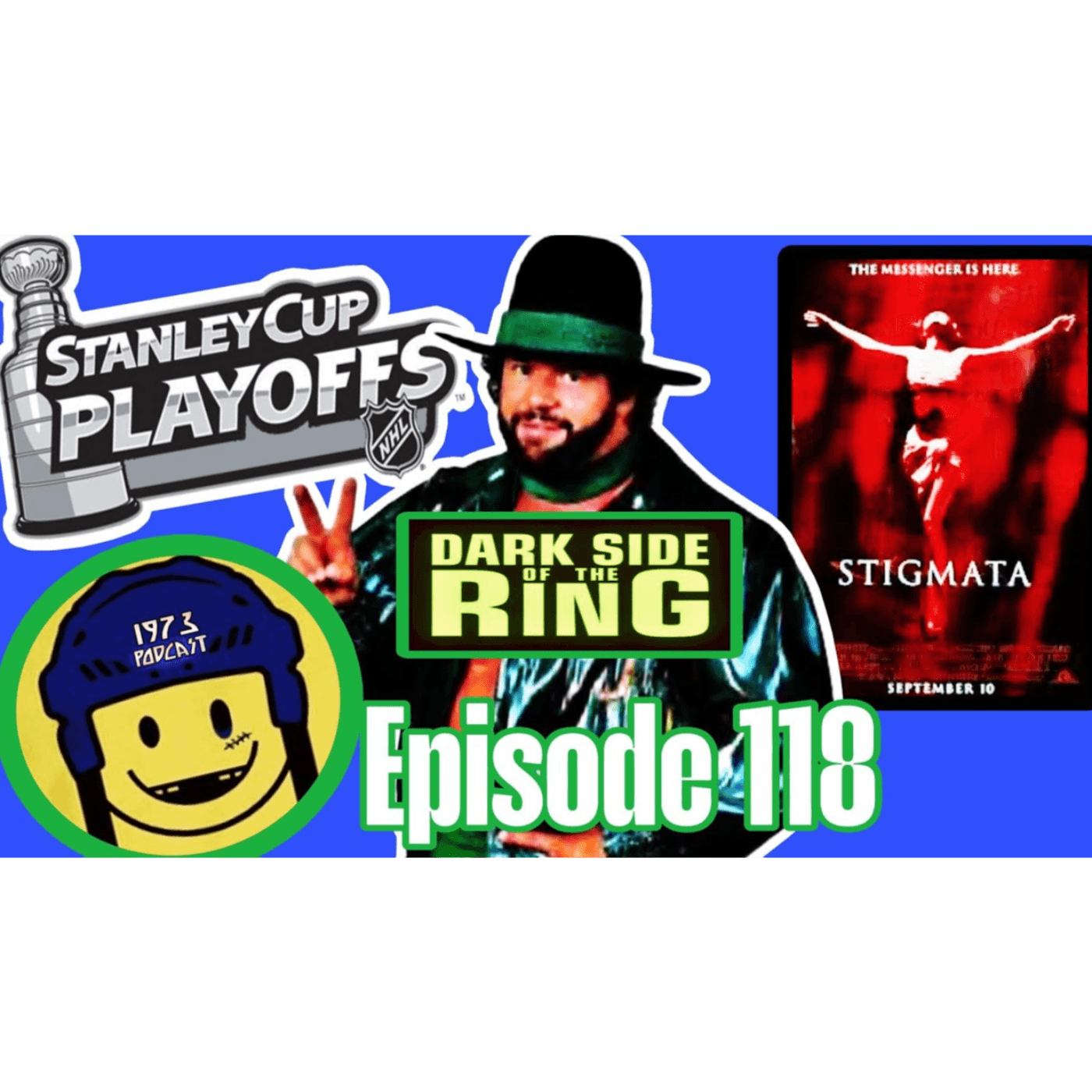 1973 Podcast Ep118: Stigmata, Billy Jack Haynes & NHL Playoff Mayhem (Where's Brad?)