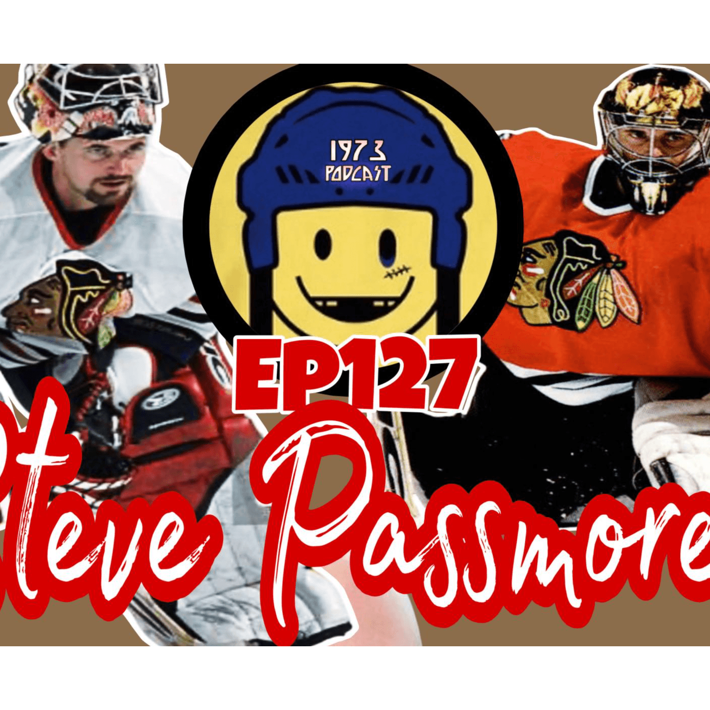 1973 Podcast 🎙️ EPISODE 128: Life Behind the Mask – Steve Passmore Unfiltered! 🏒