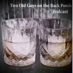 Two Old Guys on the Back Porch