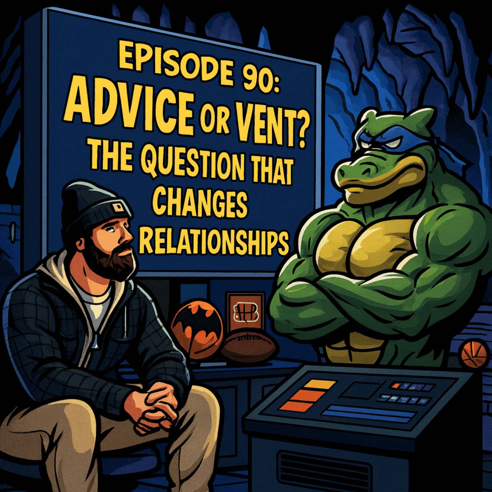 Episode 90 | The Power of Asking: “Do You Want Advice or Just to Vent?”