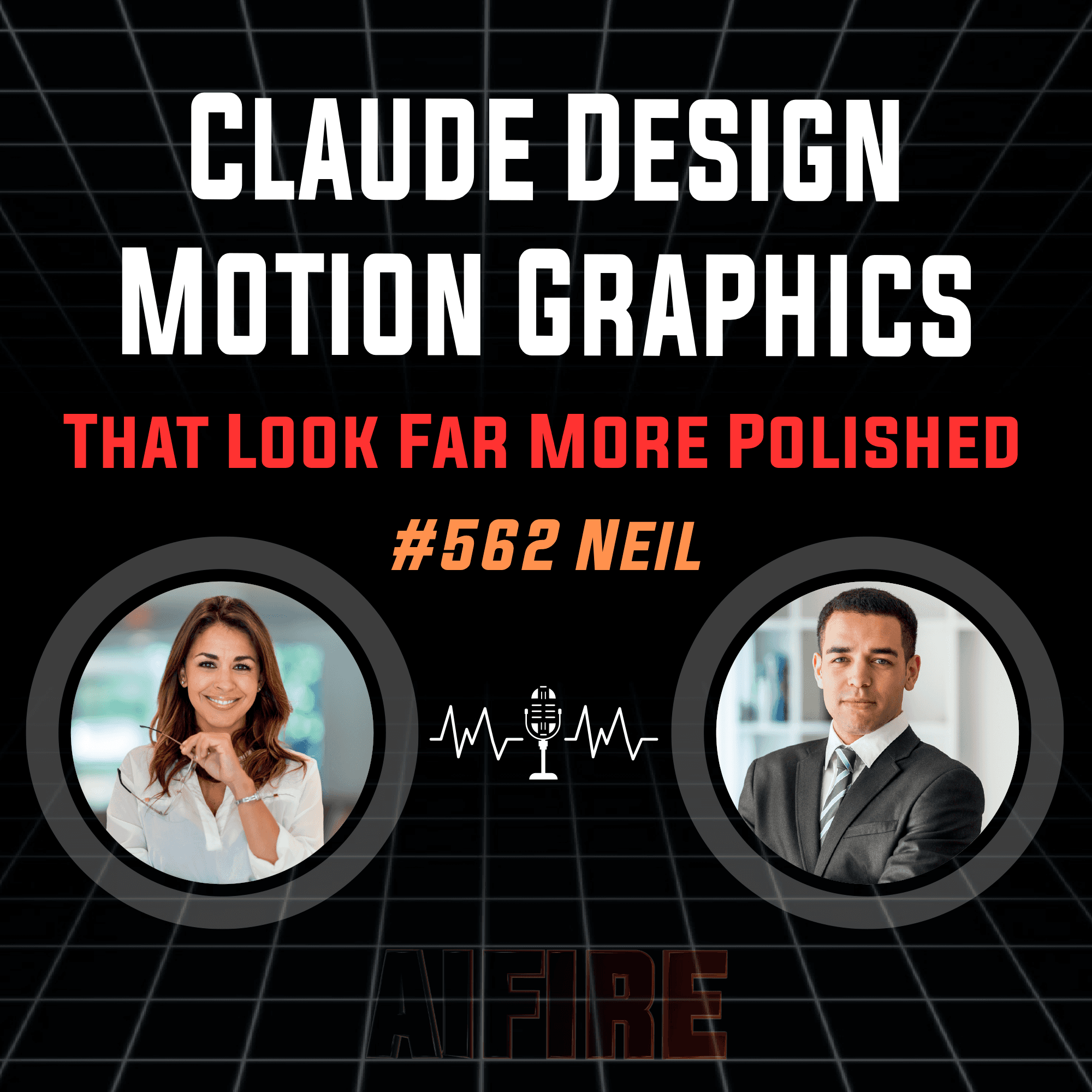 #562 Neil: Claude Design Motion Graphics That Look Far More Polished