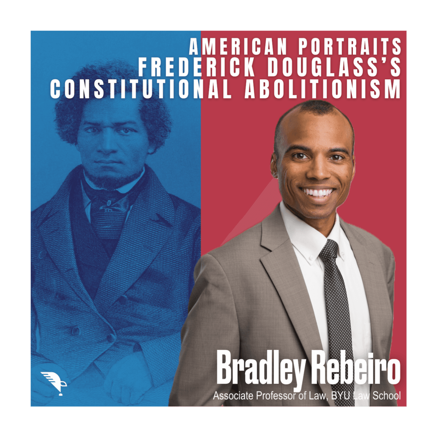 Frederick Douglass's Constitutional Abolitionism