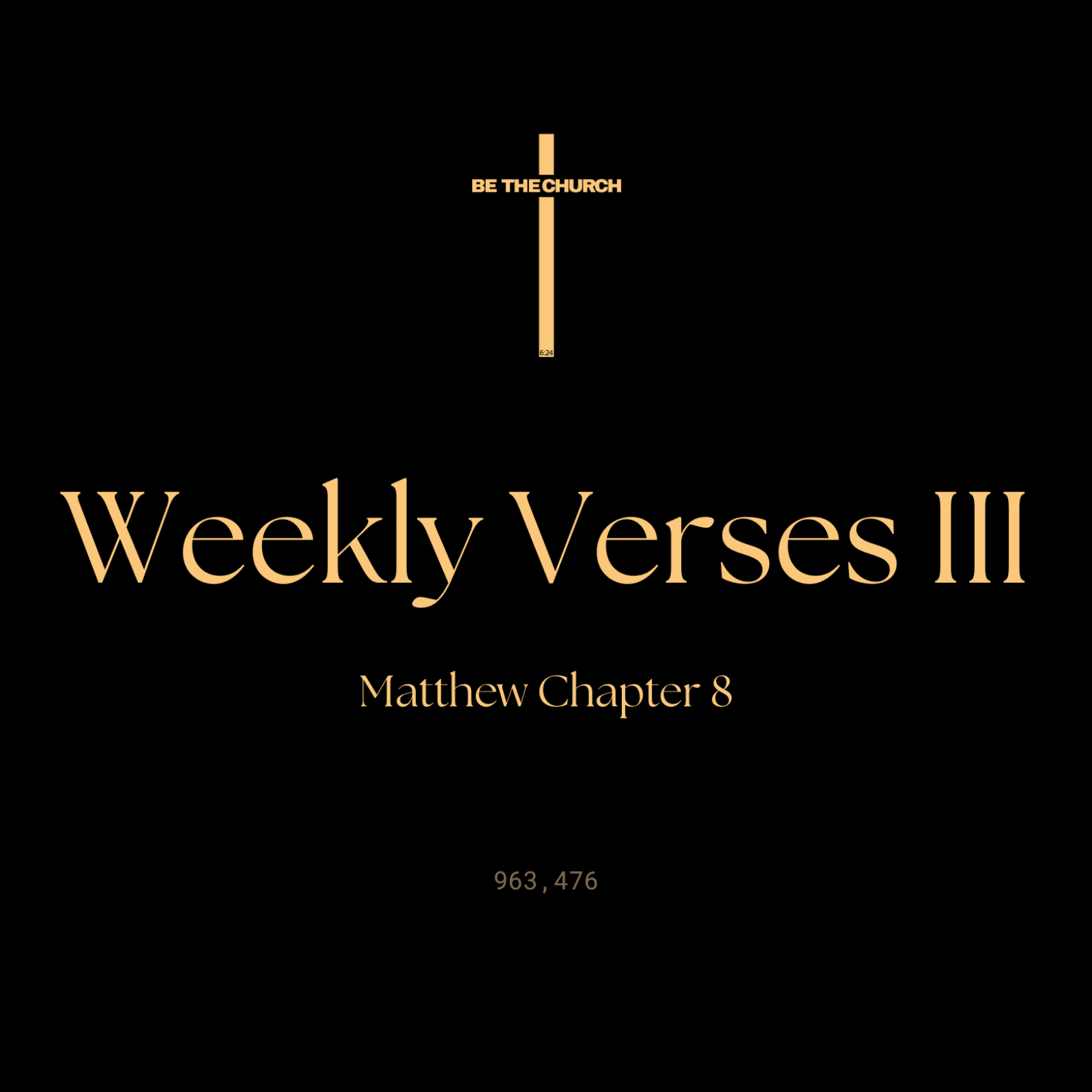 Weekly Verses III