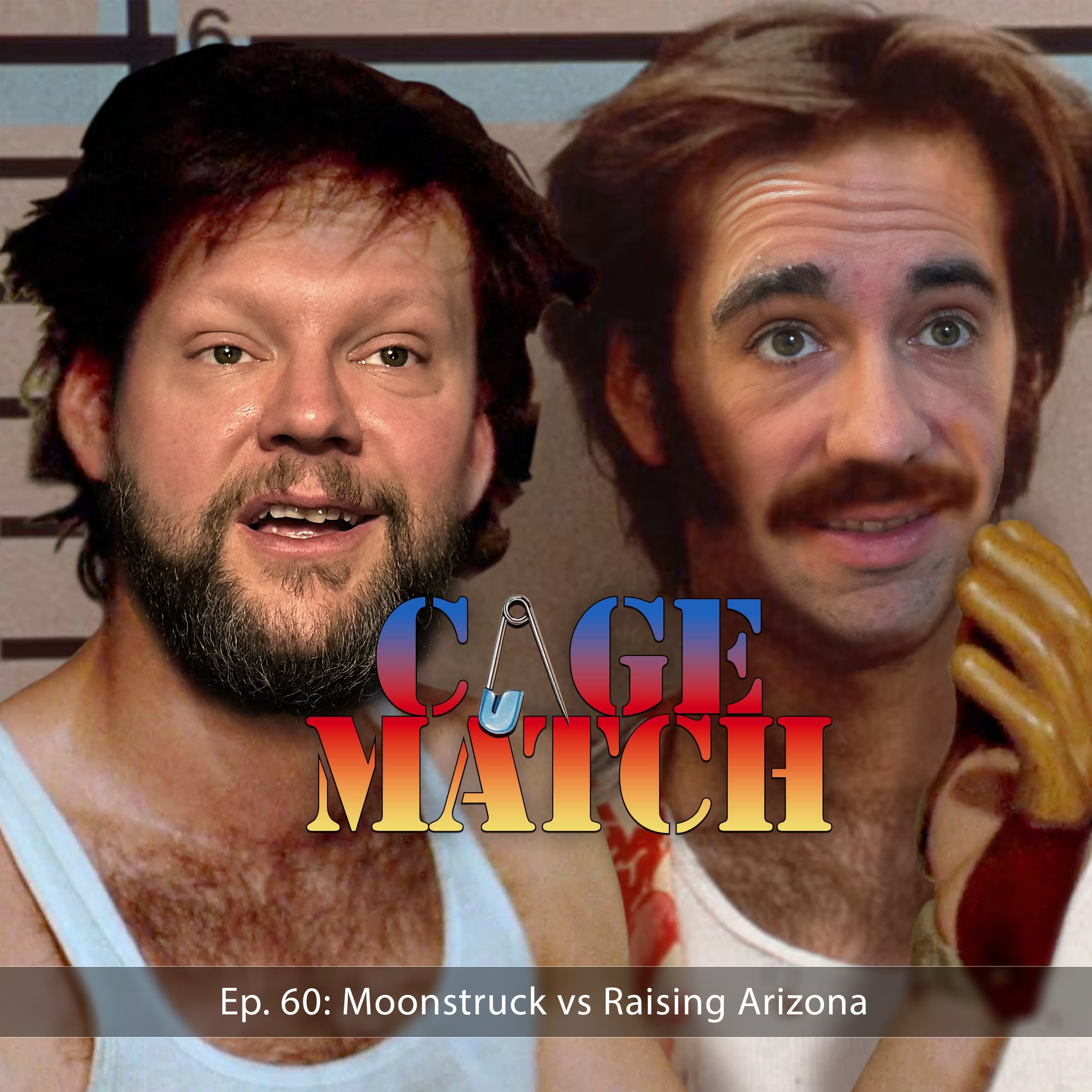 Moonstruck vs Raising Arizona