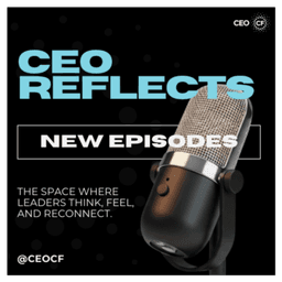 CEO Reflects by CEO CF