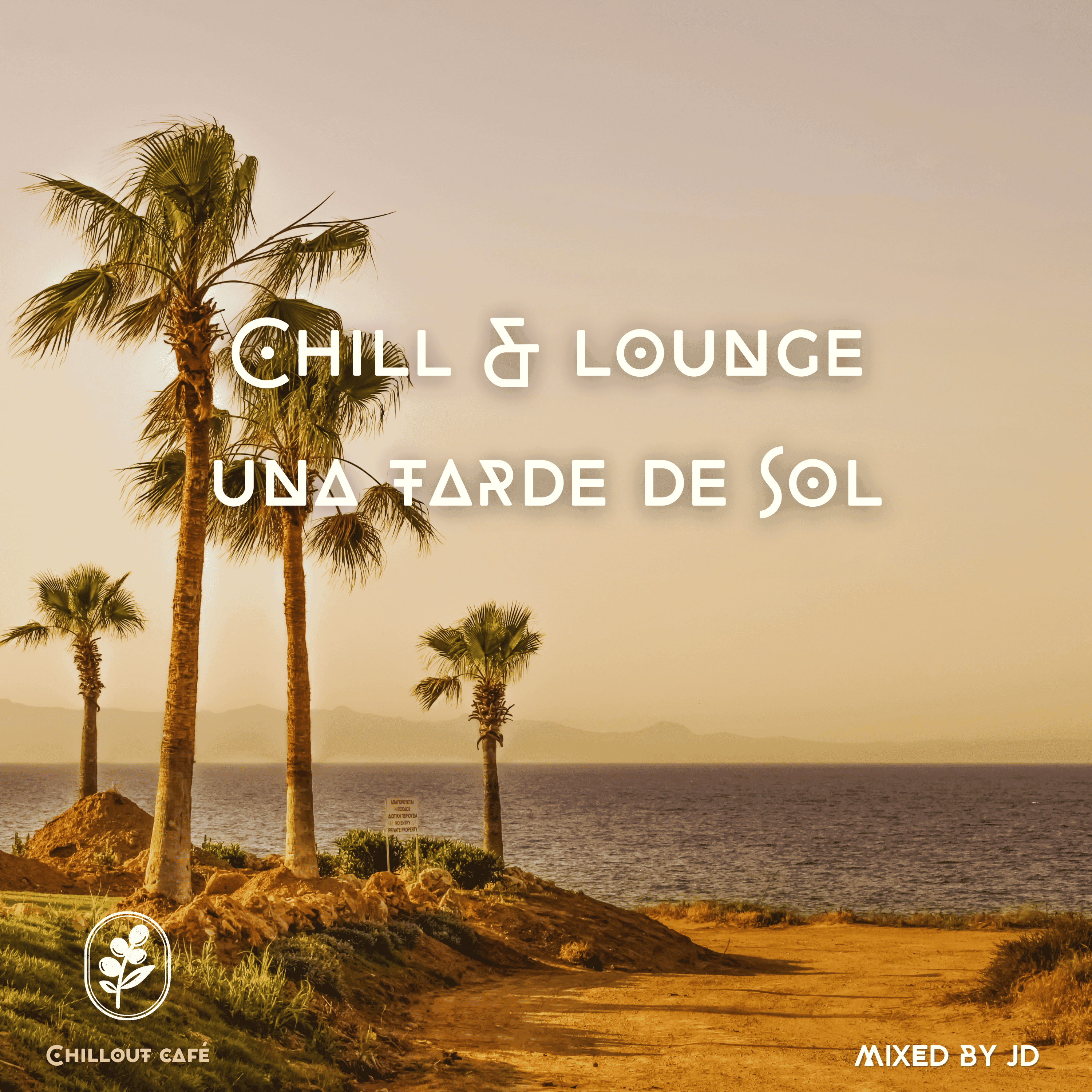 Chill & Lounge - Una tarde de Sol