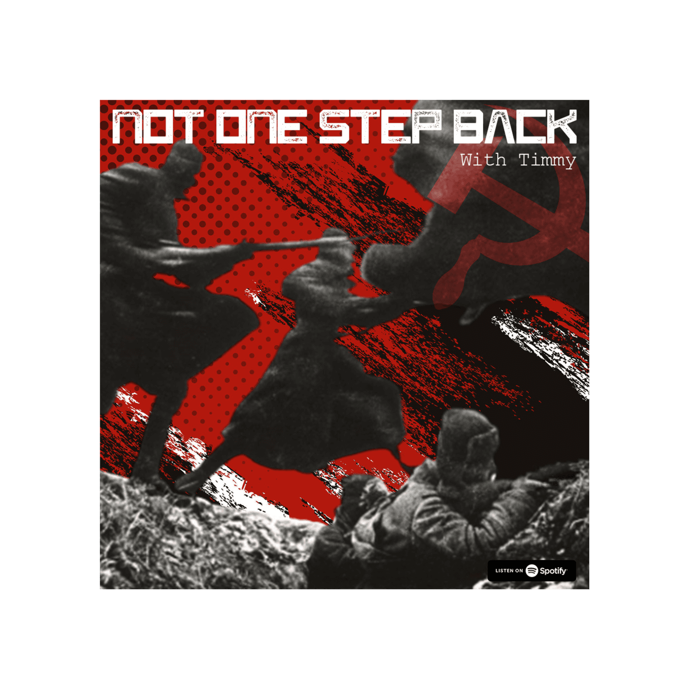 Not One Step Back! - Episode 1 - Scott Camil