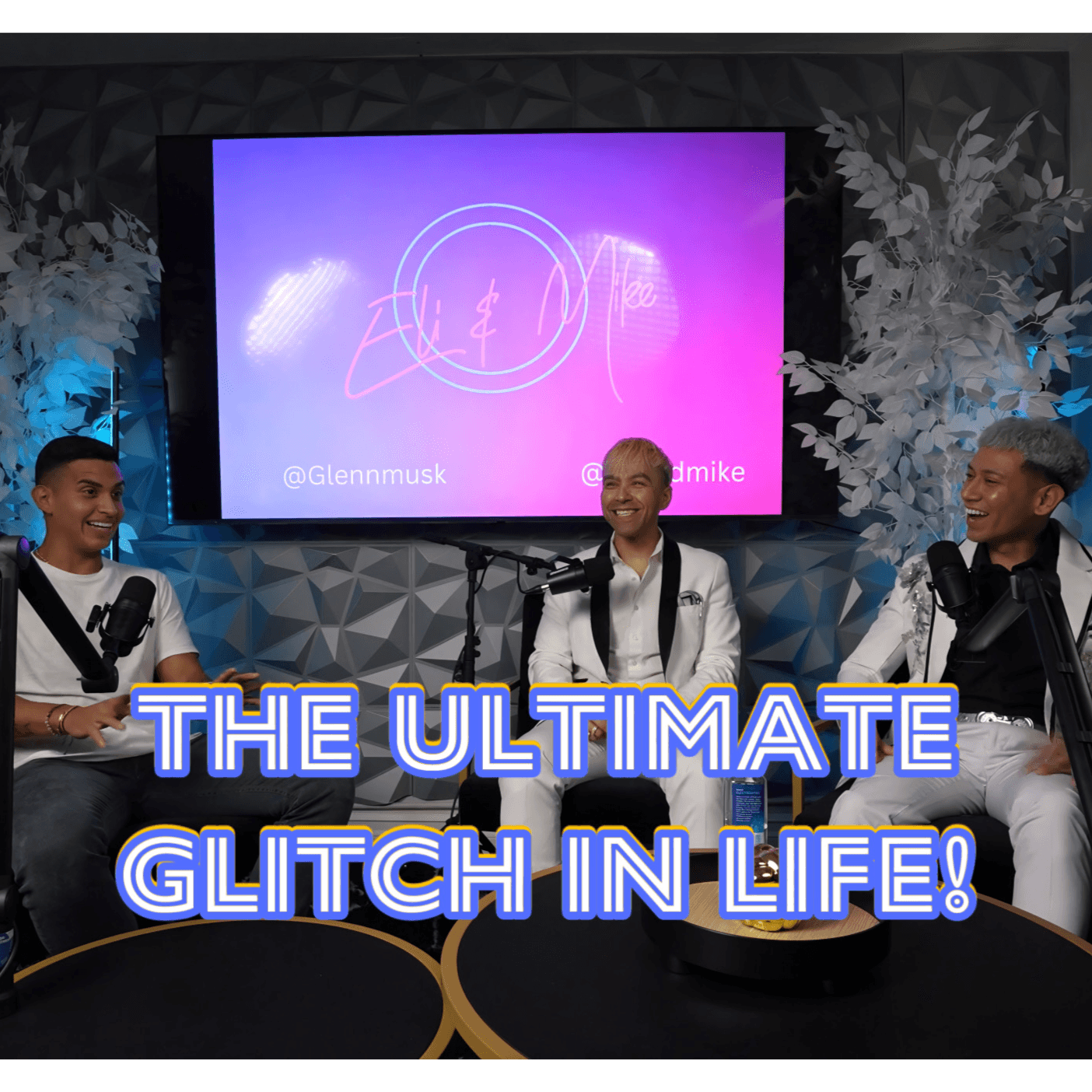 THE ULTIMATE GLITCH IN LIFE with Glen Musk