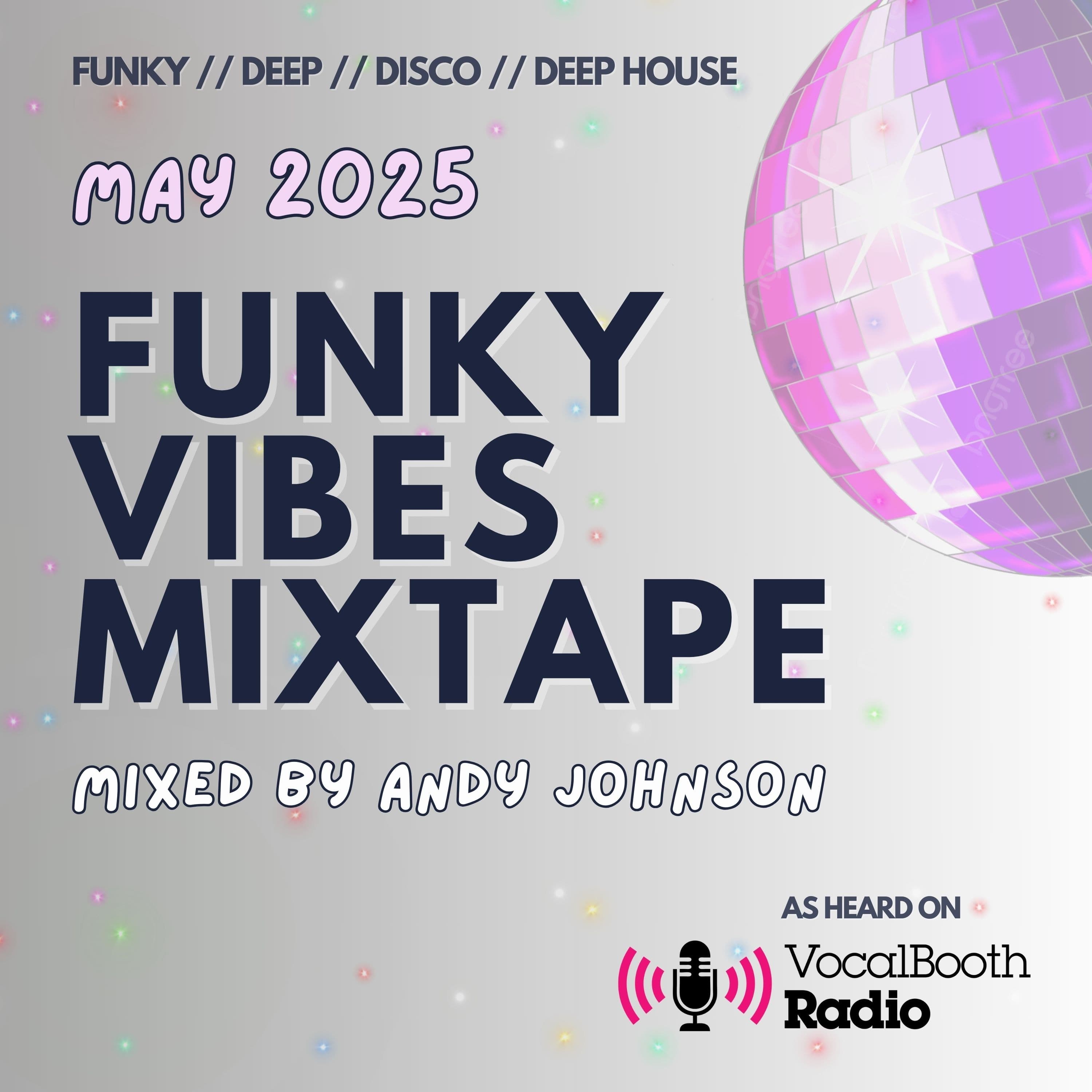 The Funky Vibes Mixtape: May 2025